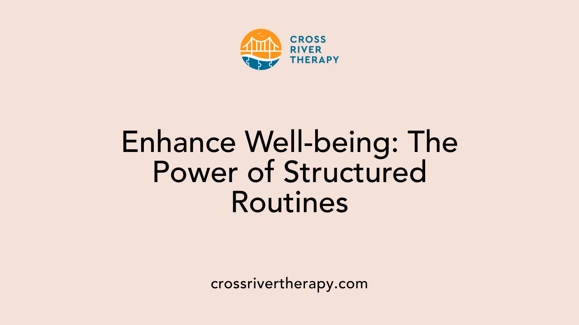 Enhance Well-being: The Power of Structured Routines