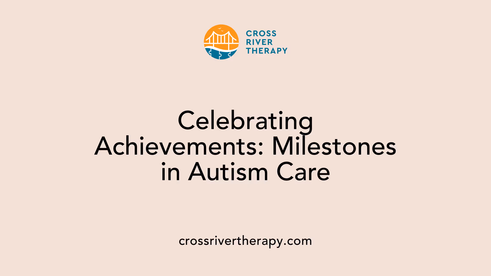 Celebrating Achievements: Milestones in Autism Care