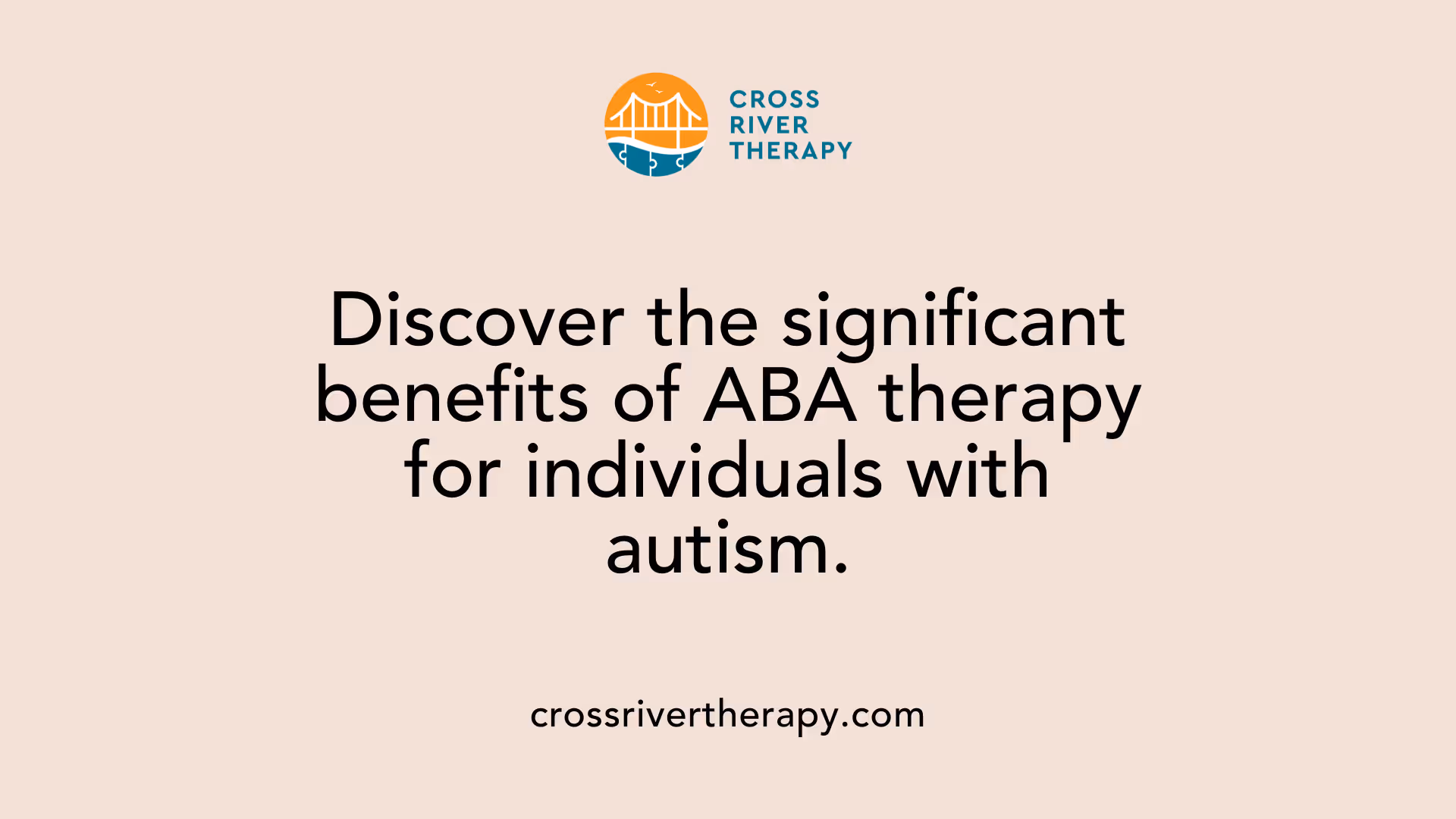 Discover the significant benefits of ABA therapy for individuals with autism.