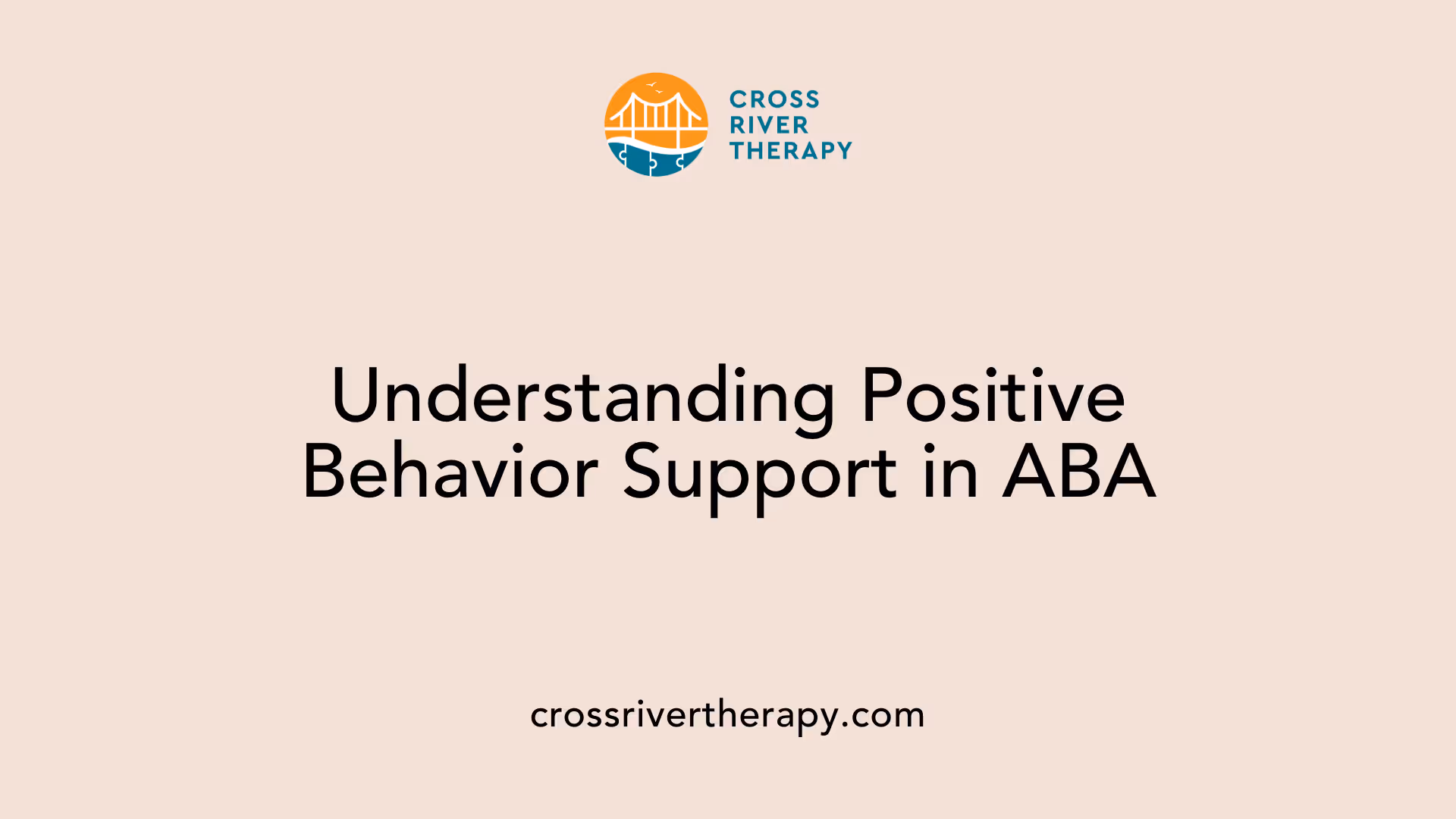 Understanding Positive Behavior Support in ABA