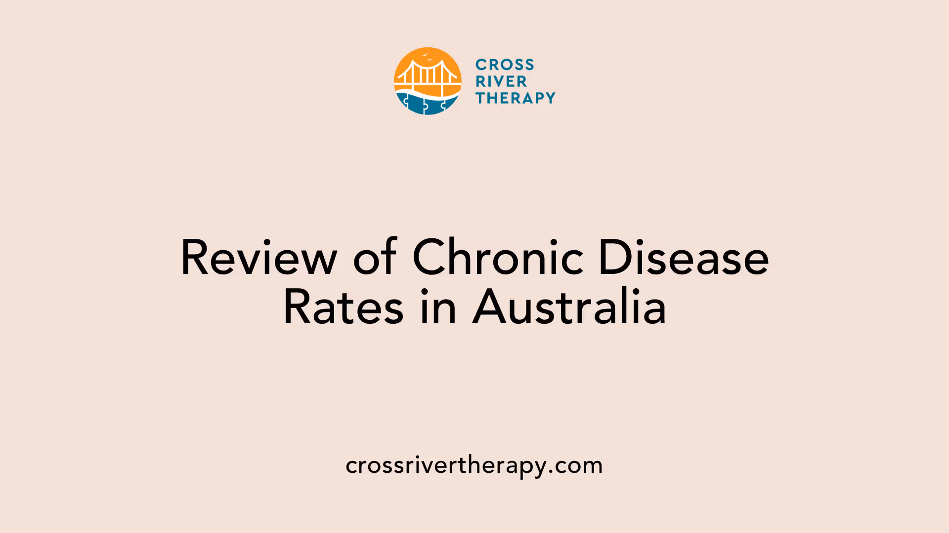 Review of Chronic Disease Rates in Australia