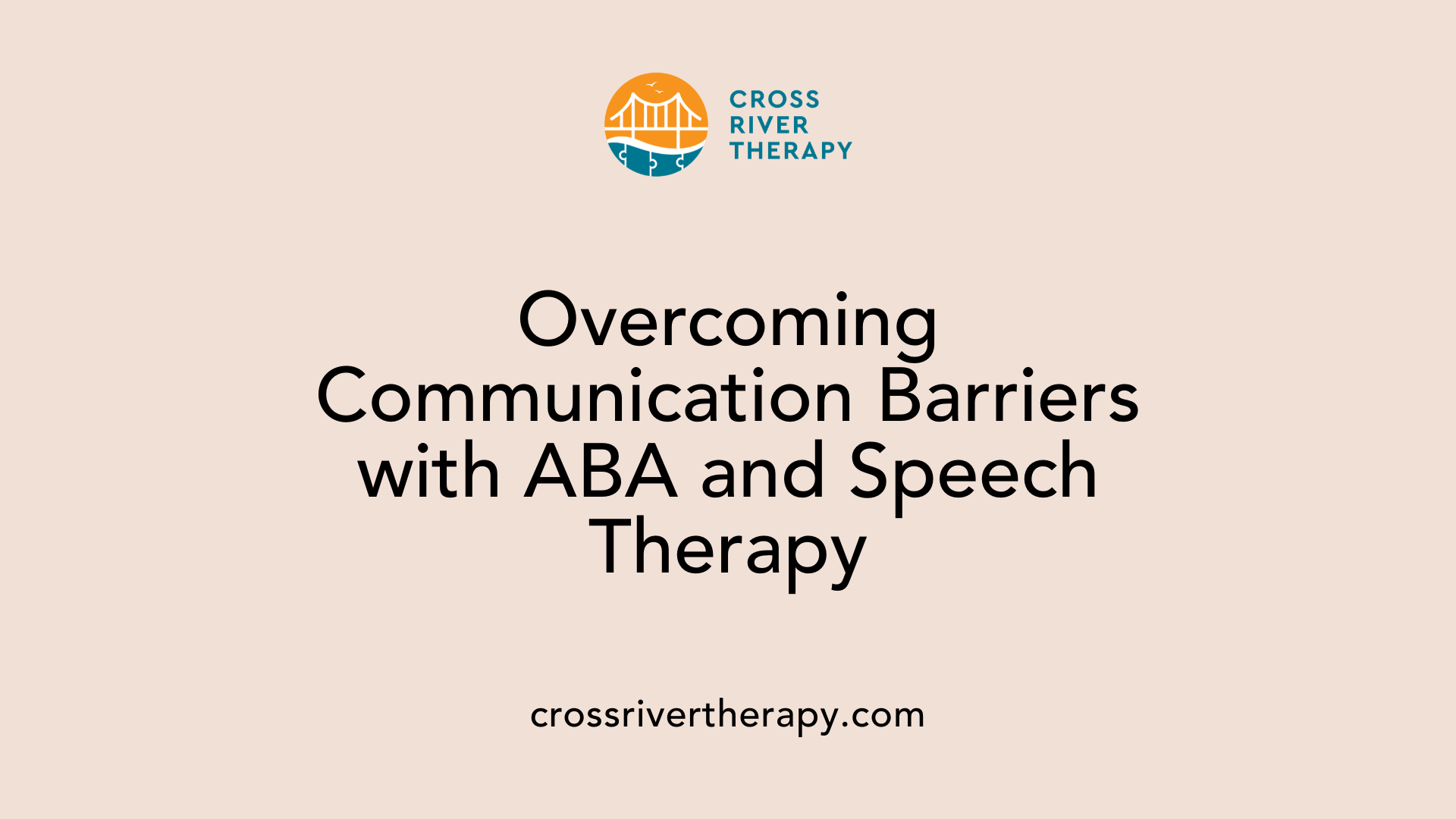Overcoming Communication Barriers with ABA and Speech Therapy