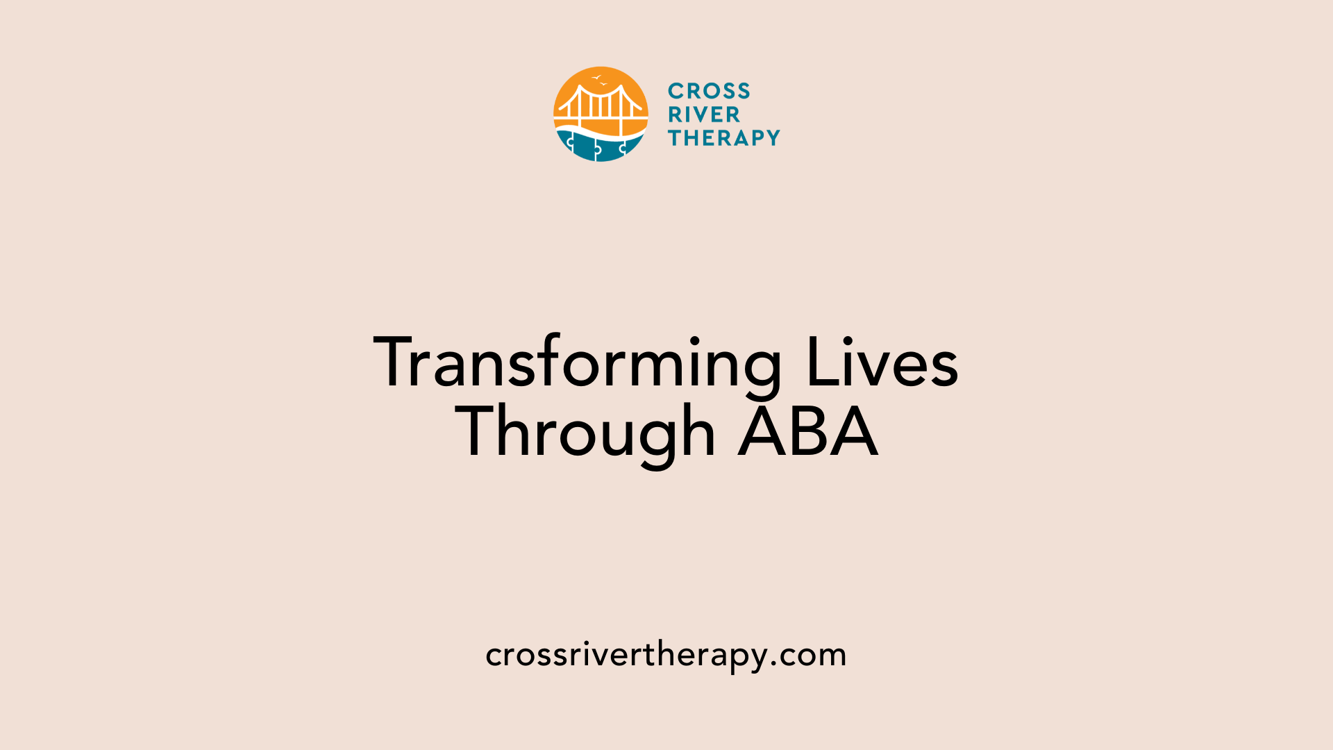 Transforming Lives Through ABA