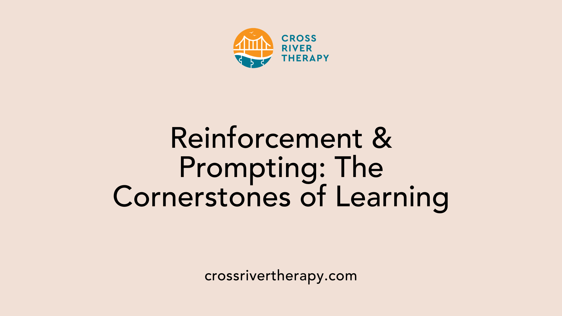 Reinforcement &amp; Prompting: The Cornerstones of Learning