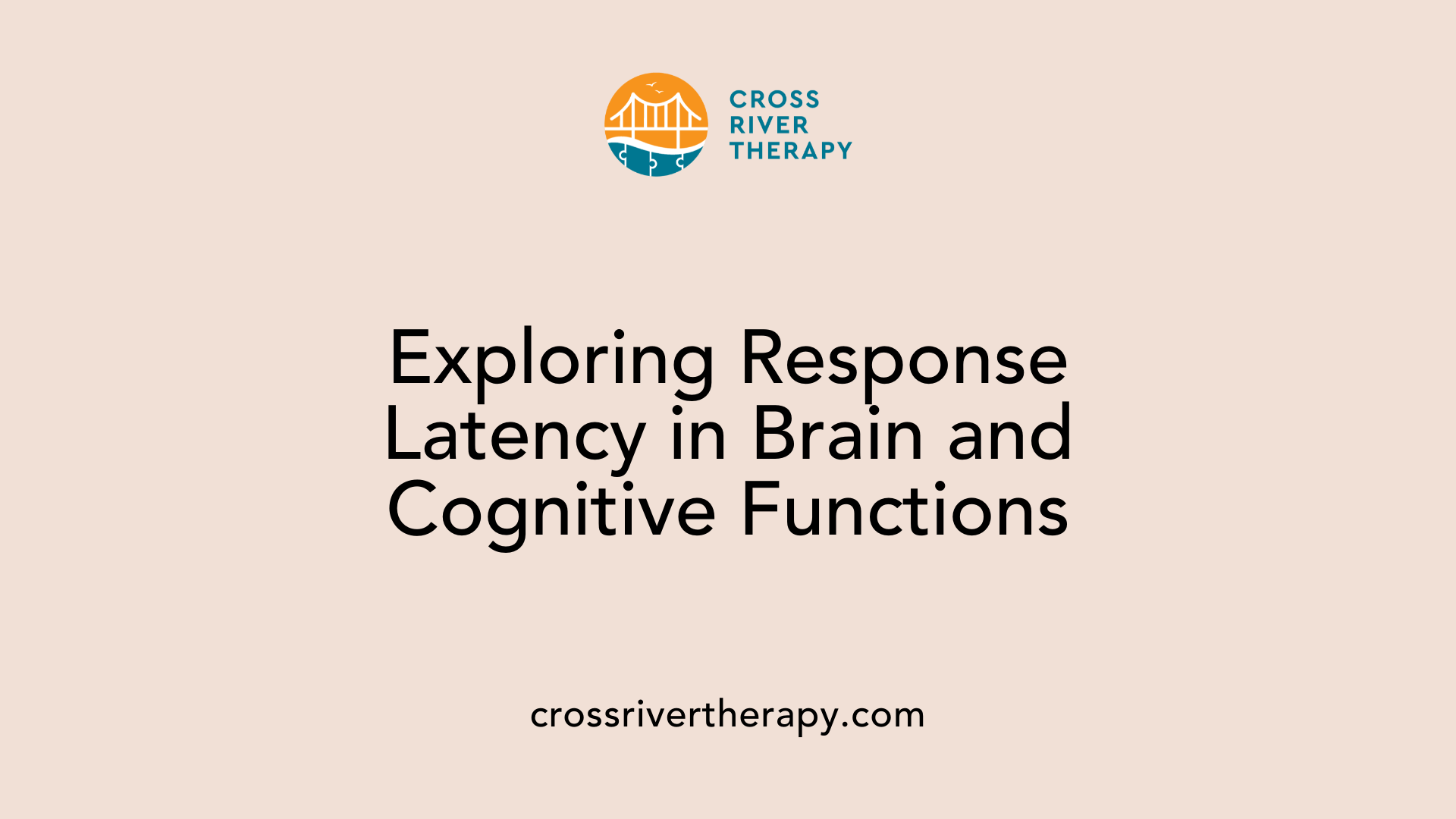 Exploring Response Latency in Brain and Cognitive Functions