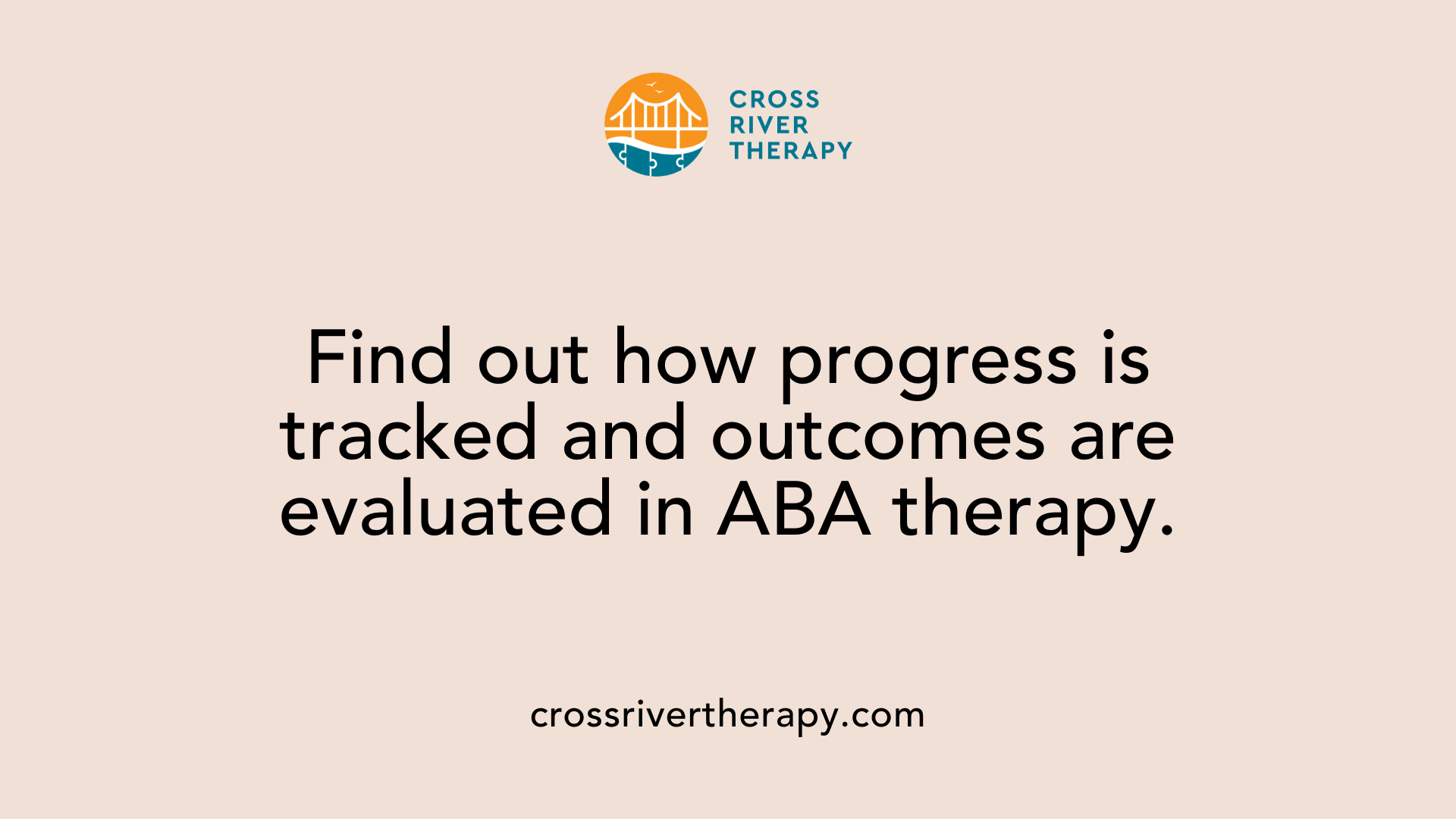 Find out how progress is tracked and outcomes are evaluated in ABA therapy.