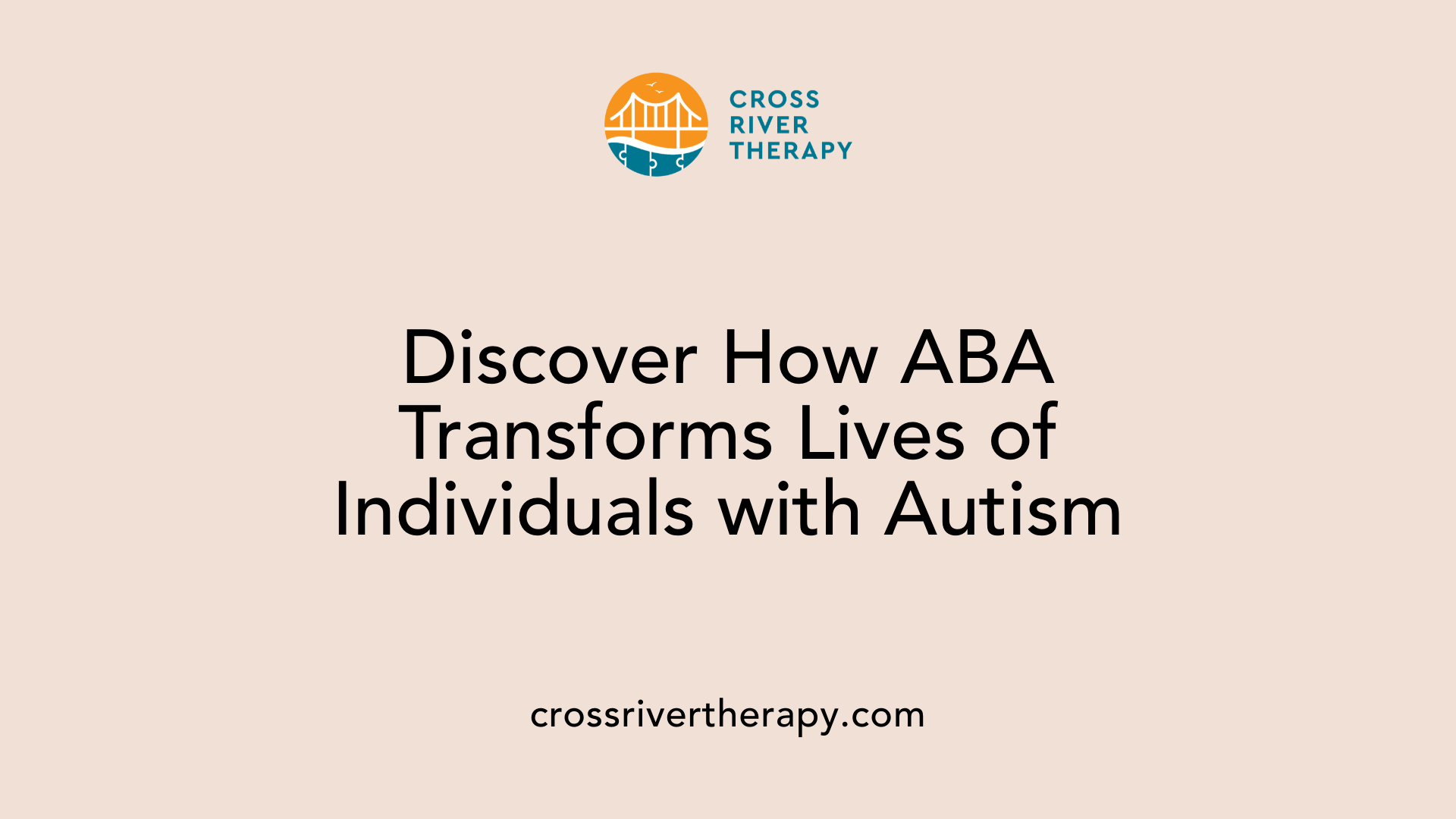 Discover How ABA Transforms Lives of Individuals with Autism