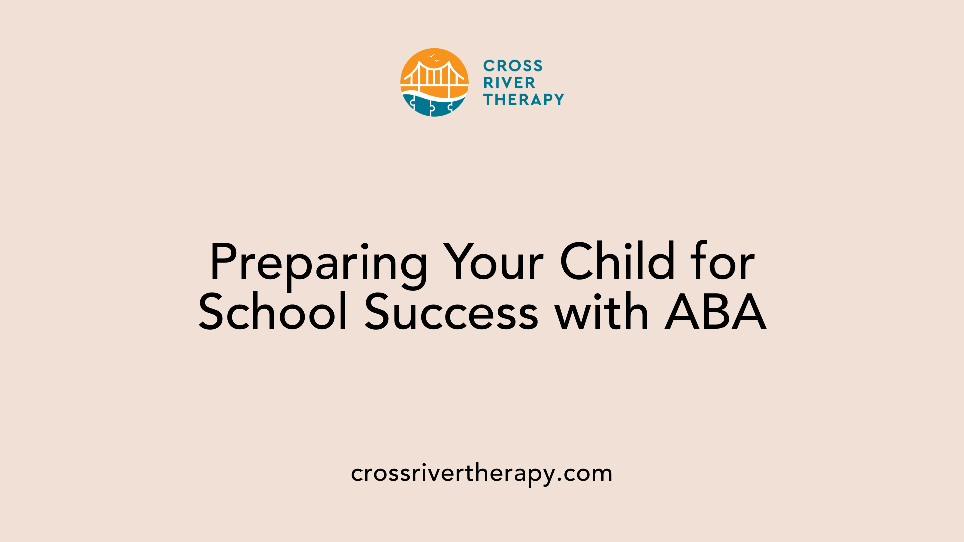 Preparing Your Child for School Success with ABA