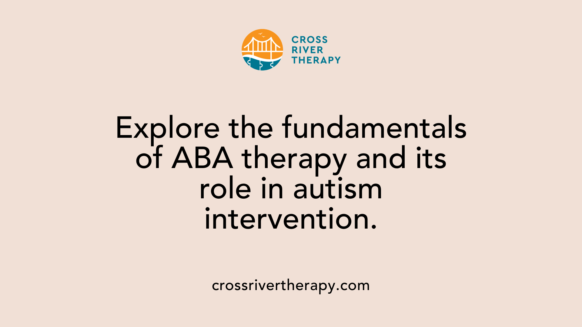 Explore the fundamentals of ABA therapy and its role in autism intervention.