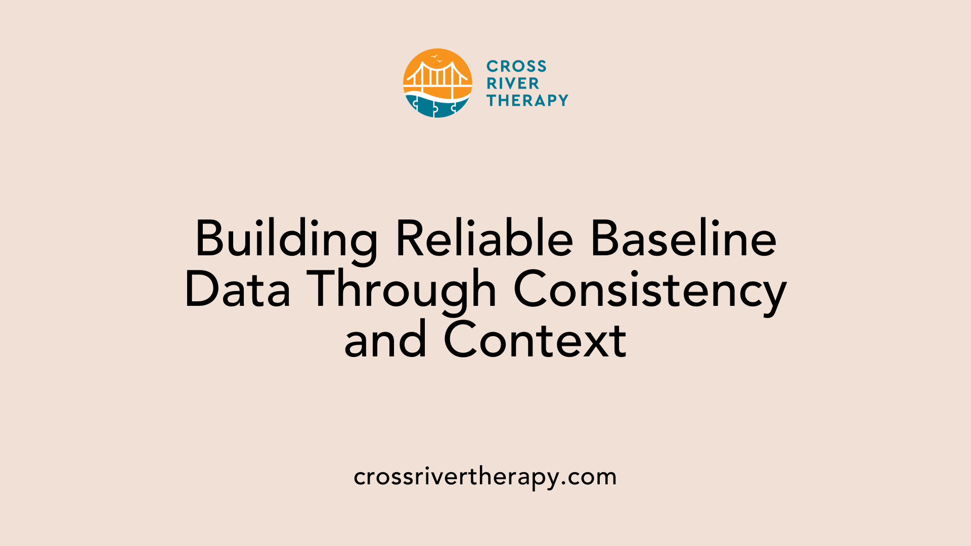 Building Reliable Baseline Data Through Consistency and Context