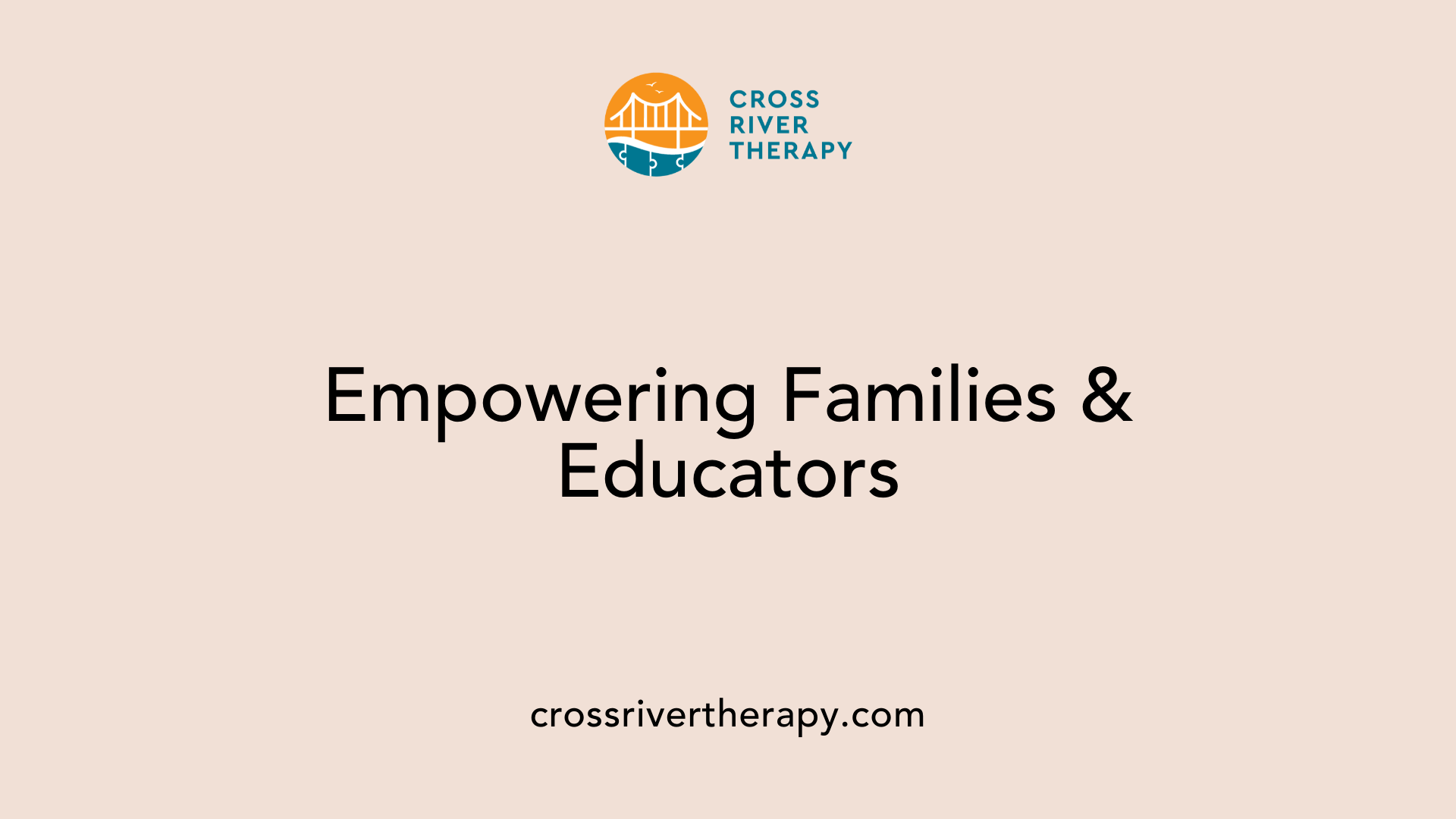 Empowering Families &amp; Educators