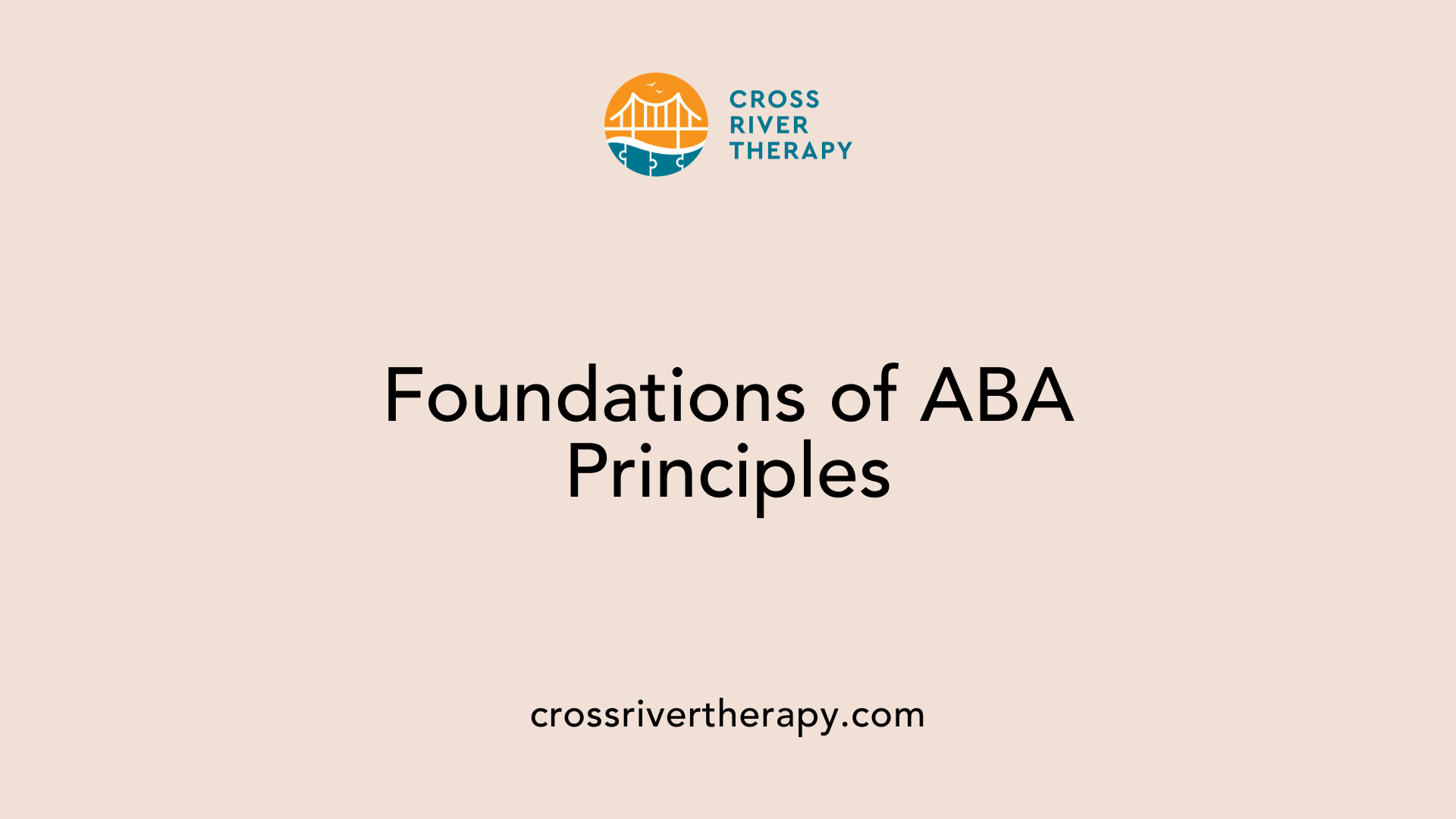 Foundations of ABA Principles