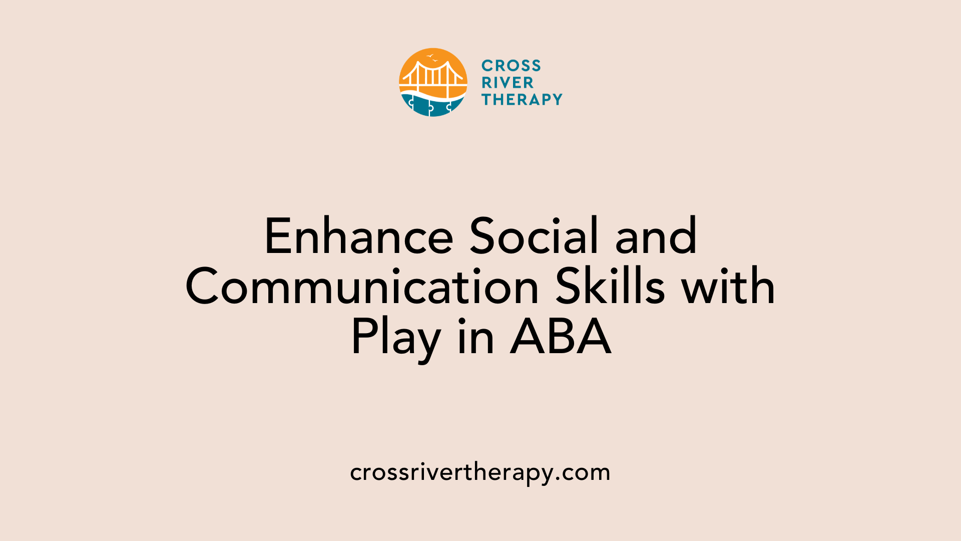 Enhance Social and Communication Skills with Play in ABA