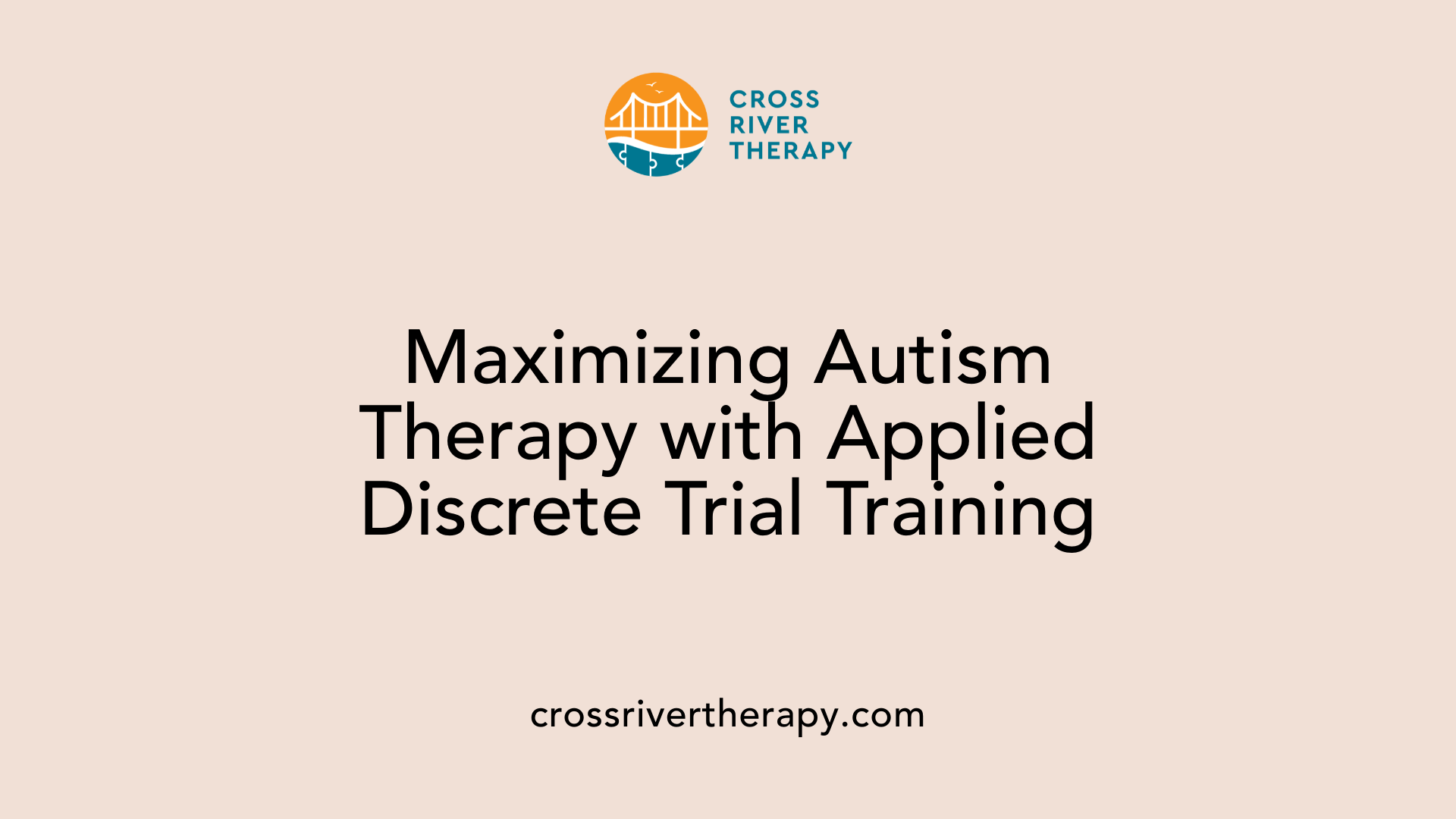 Maximizing Autism Therapy with Applied Discrete Trial Training