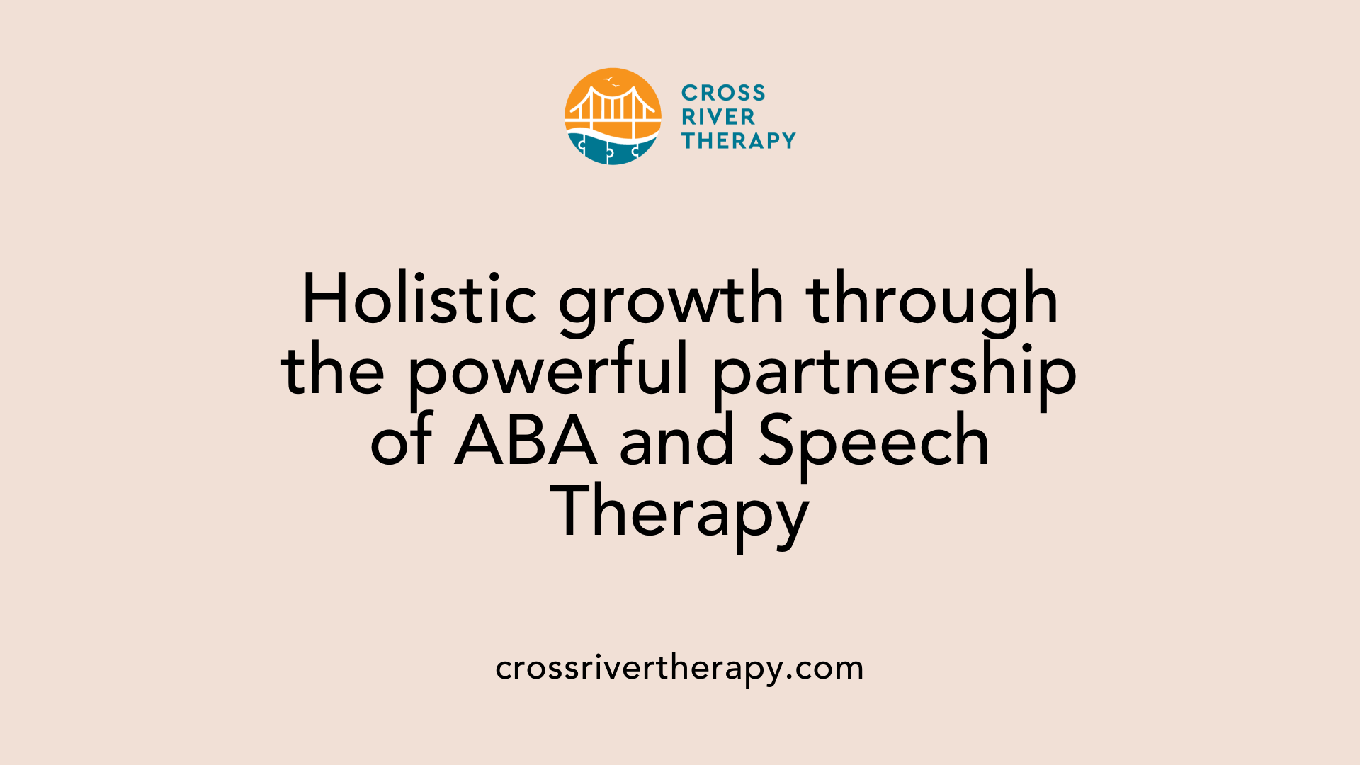 Holistic growth through the powerful partnership of ABA and Speech Therapy