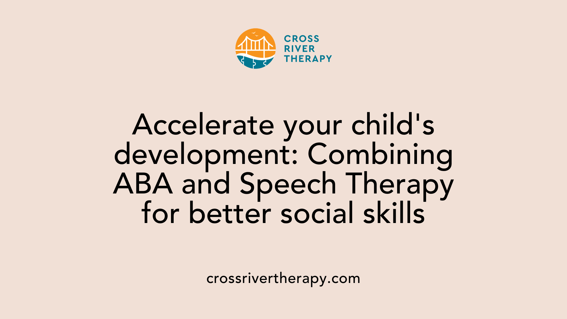Accelerate your child's development: Combining ABA and Speech Therapy for better social skills