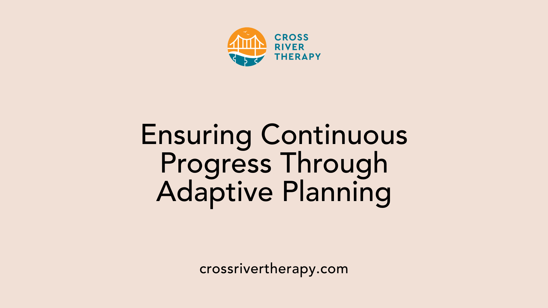 Ensuring Continuous Progress Through Adaptive Planning