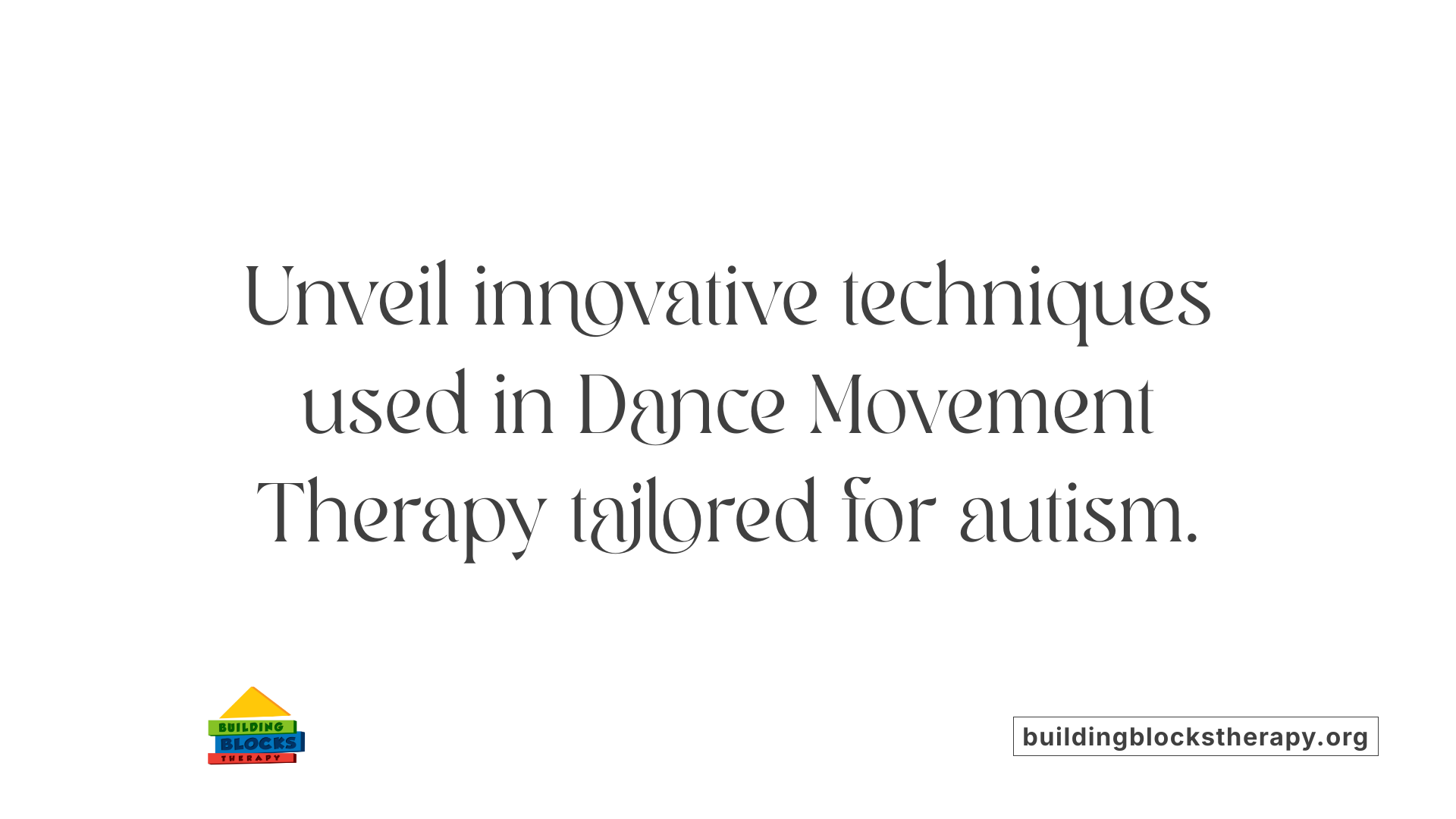 Unveil innovative techniques used in Dance Movement Therapy tailored for autism.