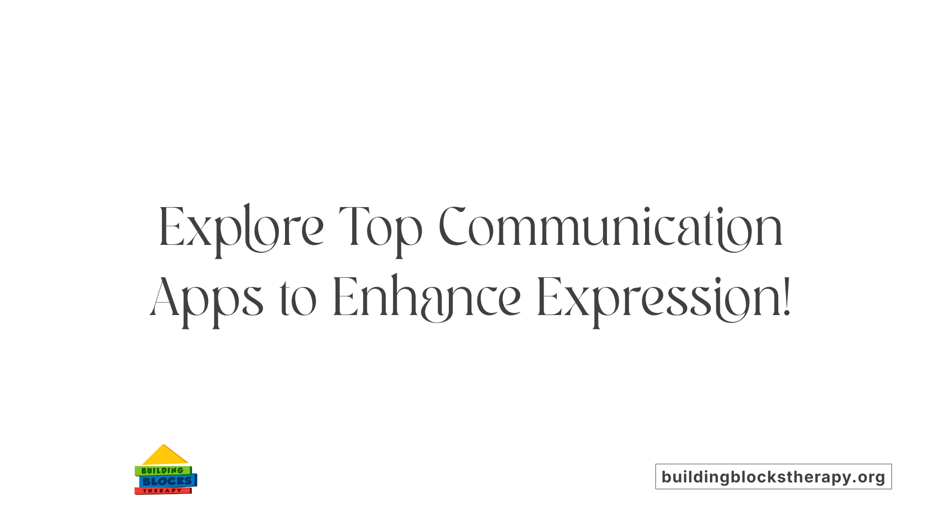 Explore Top Communication Apps to Enhance Expression!