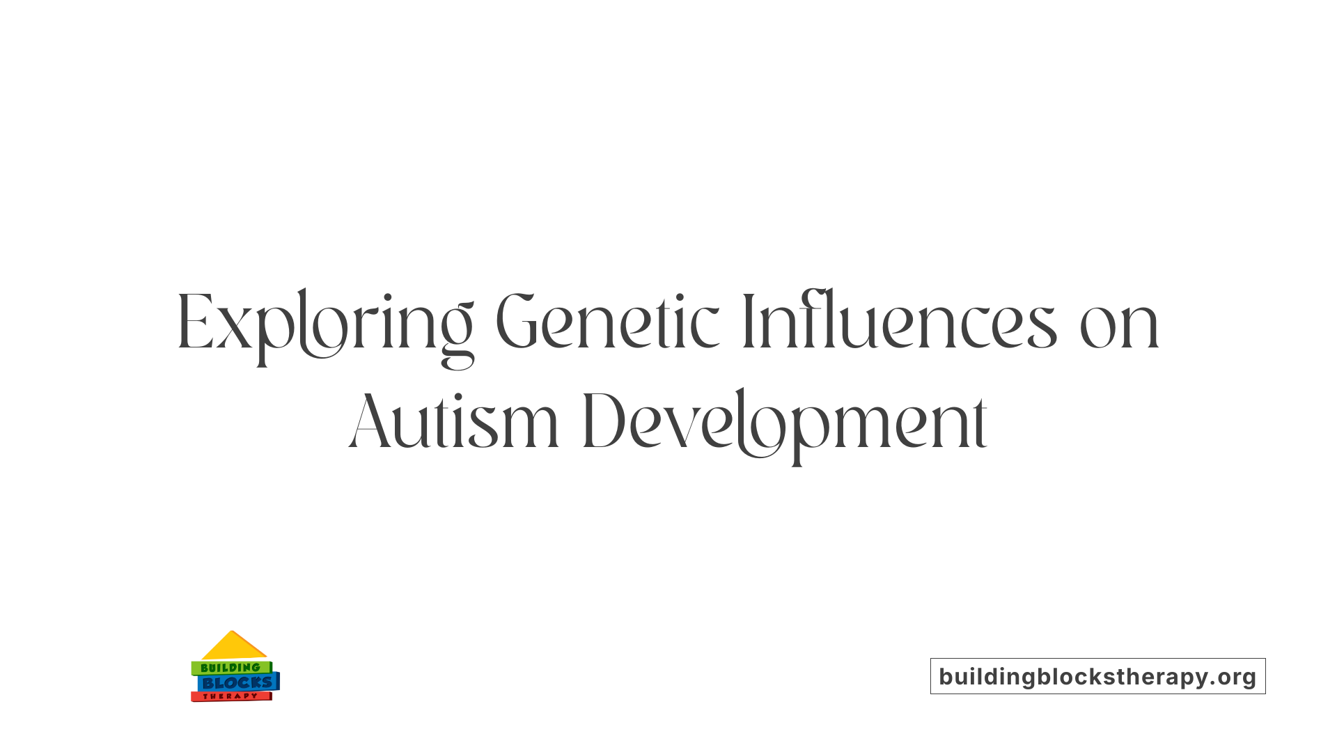 Exploring Genetic Influences on Autism Development