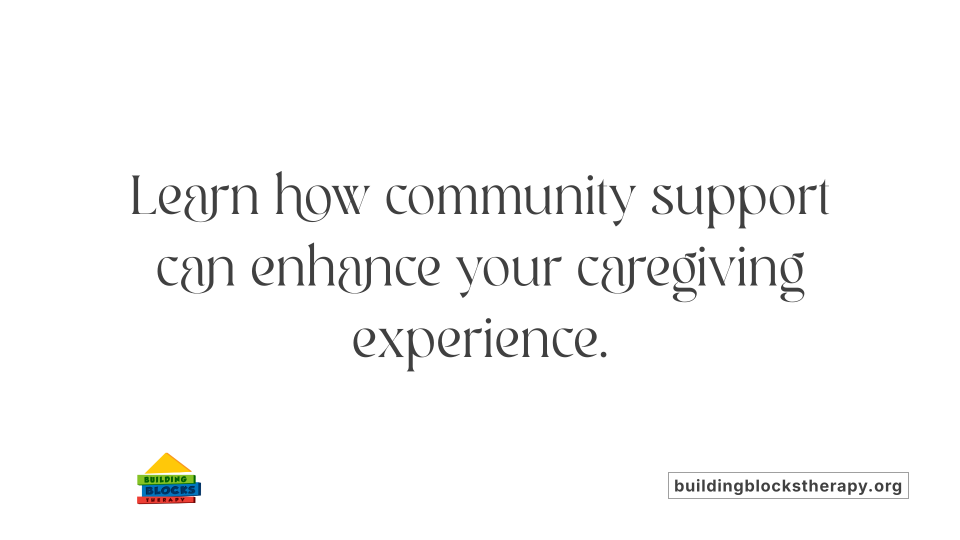 Learn how community support can enhance your caregiving experience.