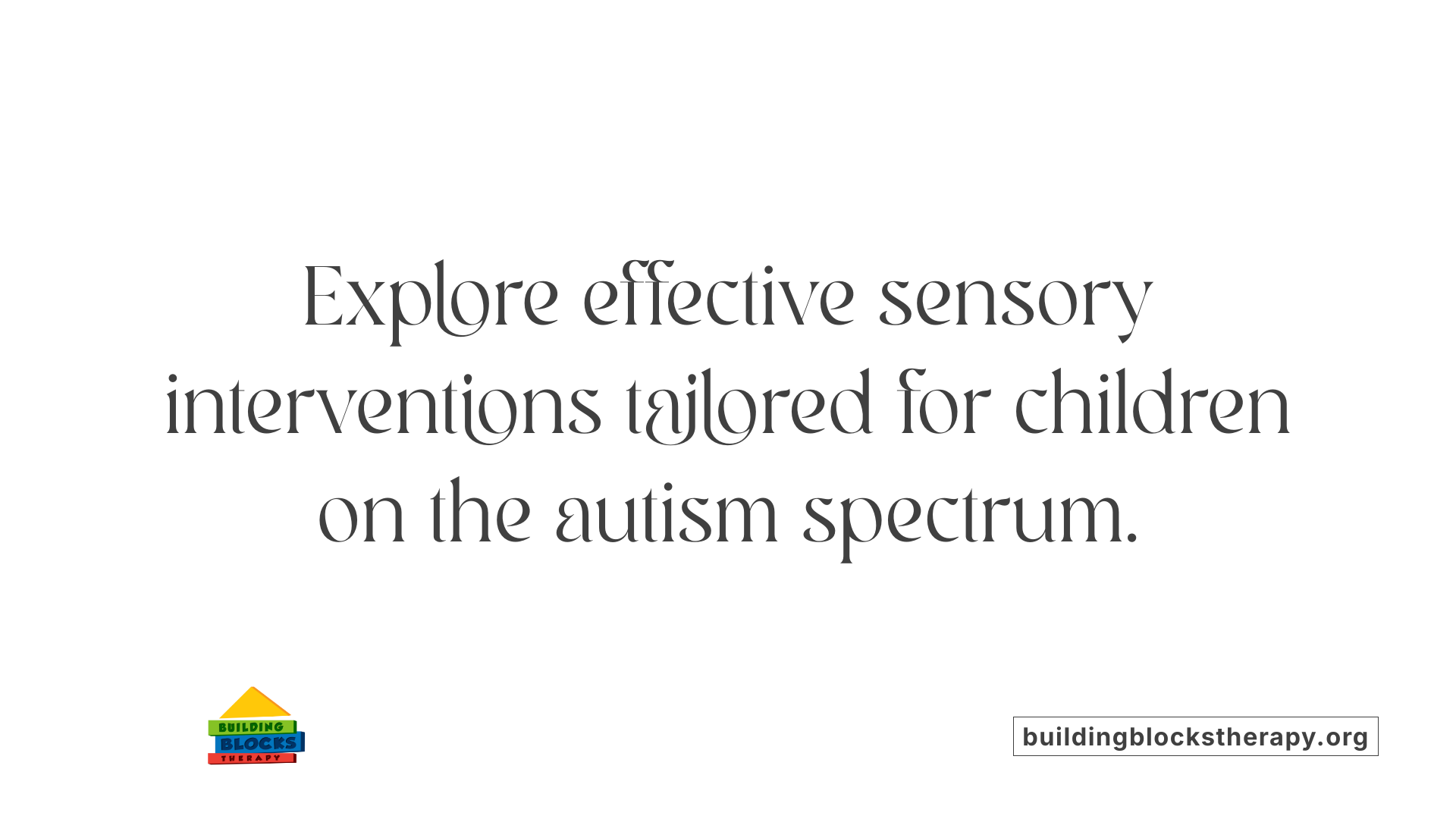Explore effective sensory interventions tailored for children on the autism spectrum.