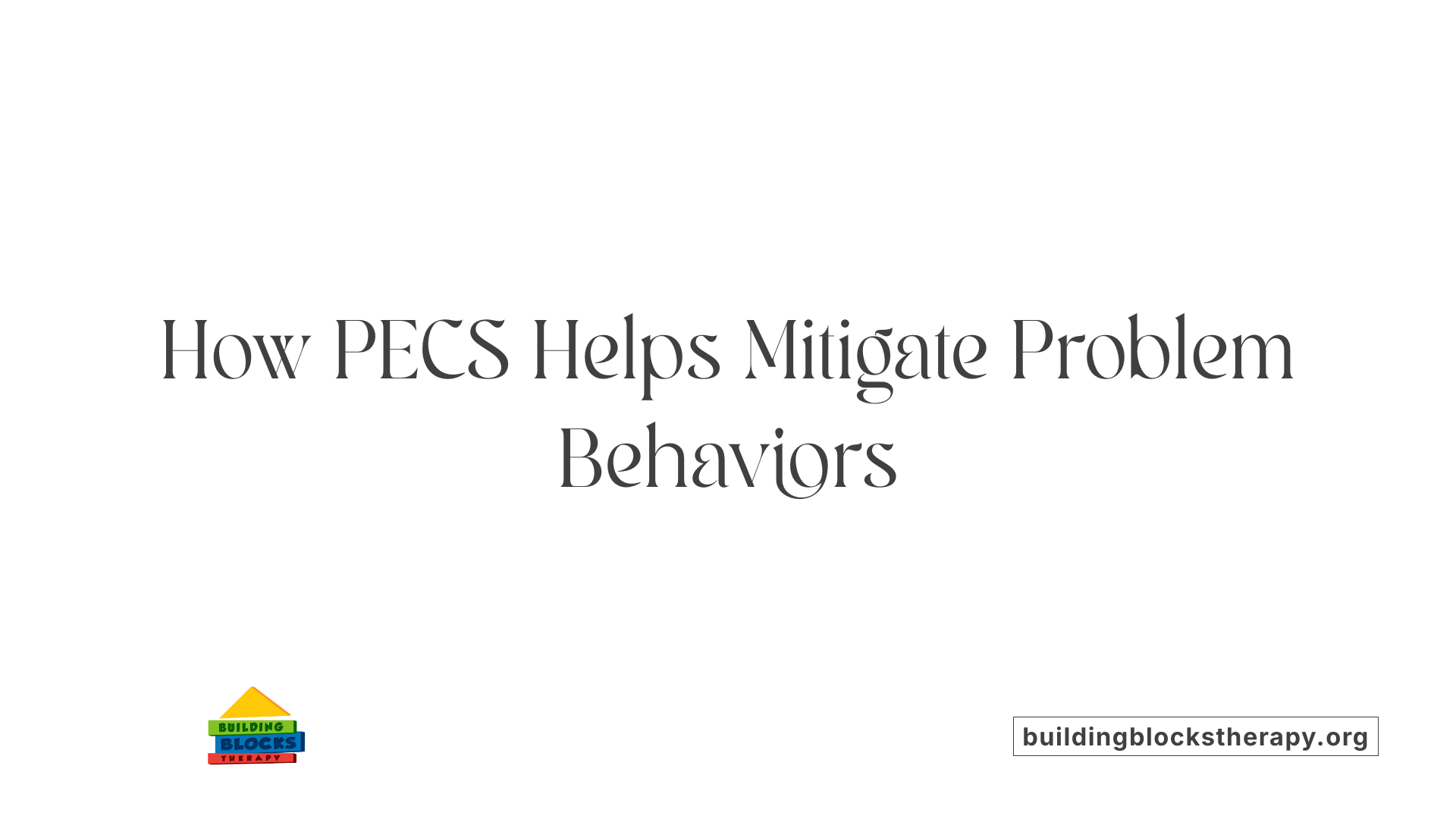 How PECS Helps Mitigate Problem Behaviors