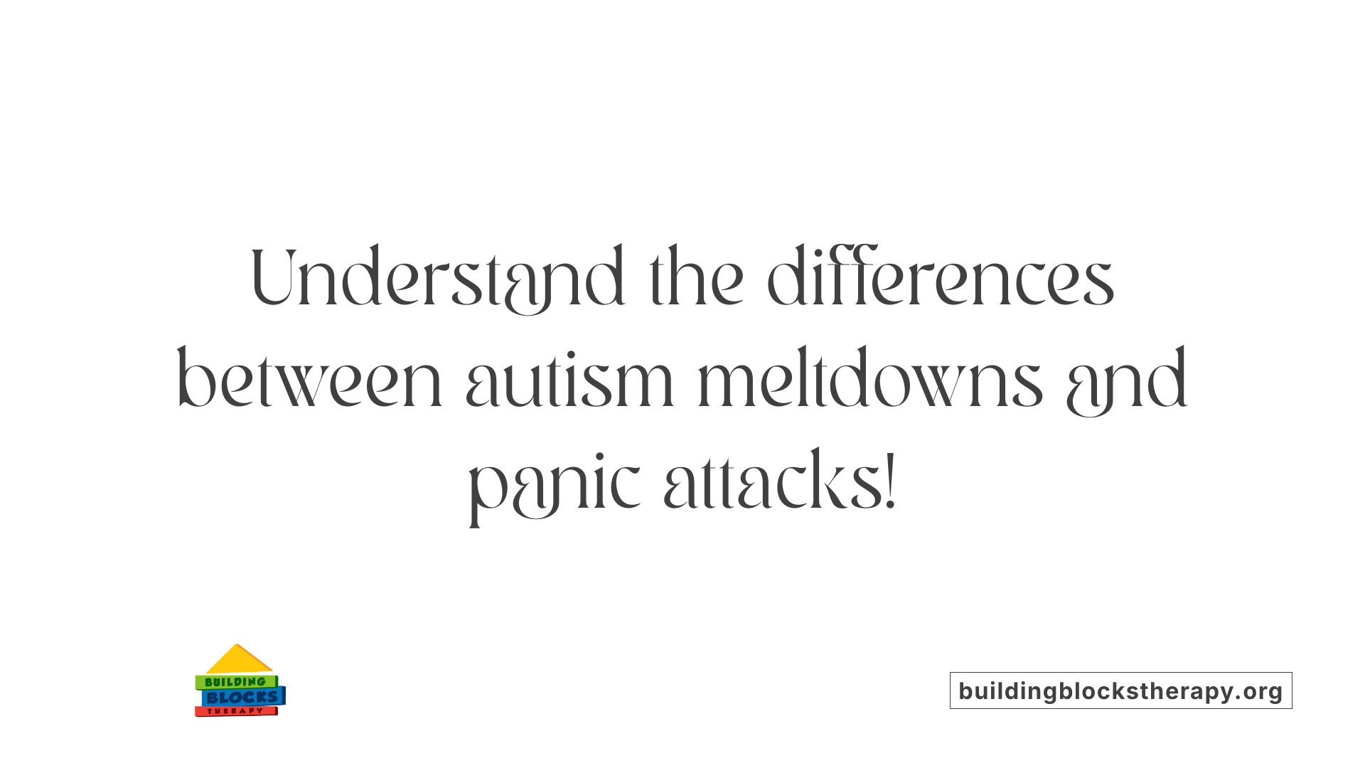 Understand the differences between autism meltdowns and panic attacks!
