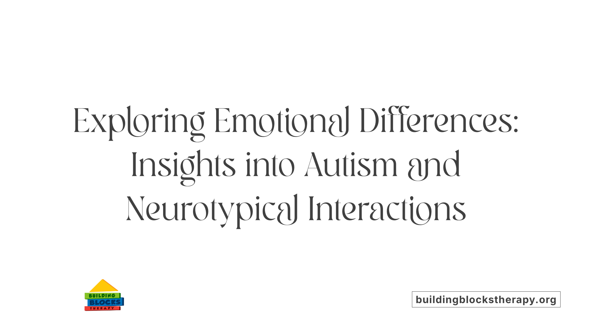 Exploring Emotional Differences: Insights into Autism and Neurotypical Interactions
