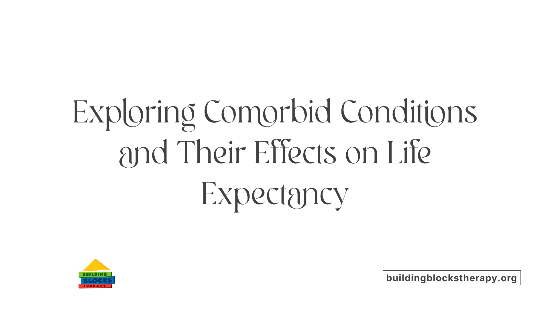 Exploring Comorbid Conditions and Their Effects on Life Expectancy