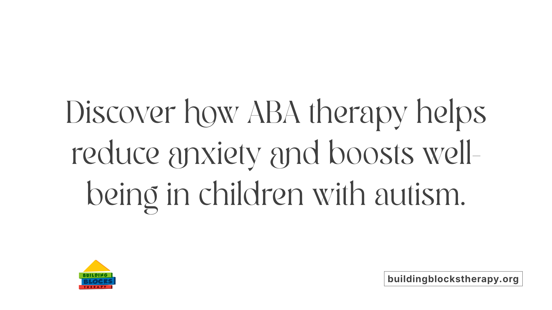 Discover how ABA therapy helps reduce anxiety and boosts well-being in children with autism.
