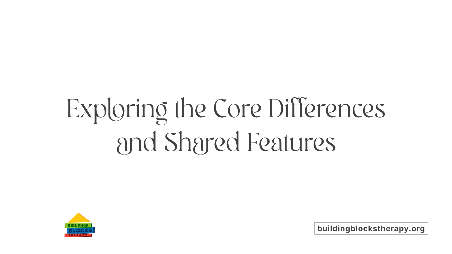 Exploring the Core Differences and Shared Features