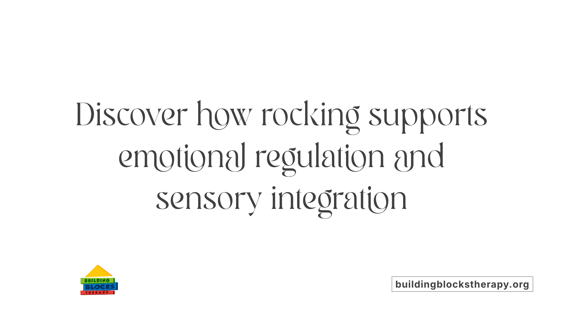 Discover how rocking supports emotional regulation and sensory integration