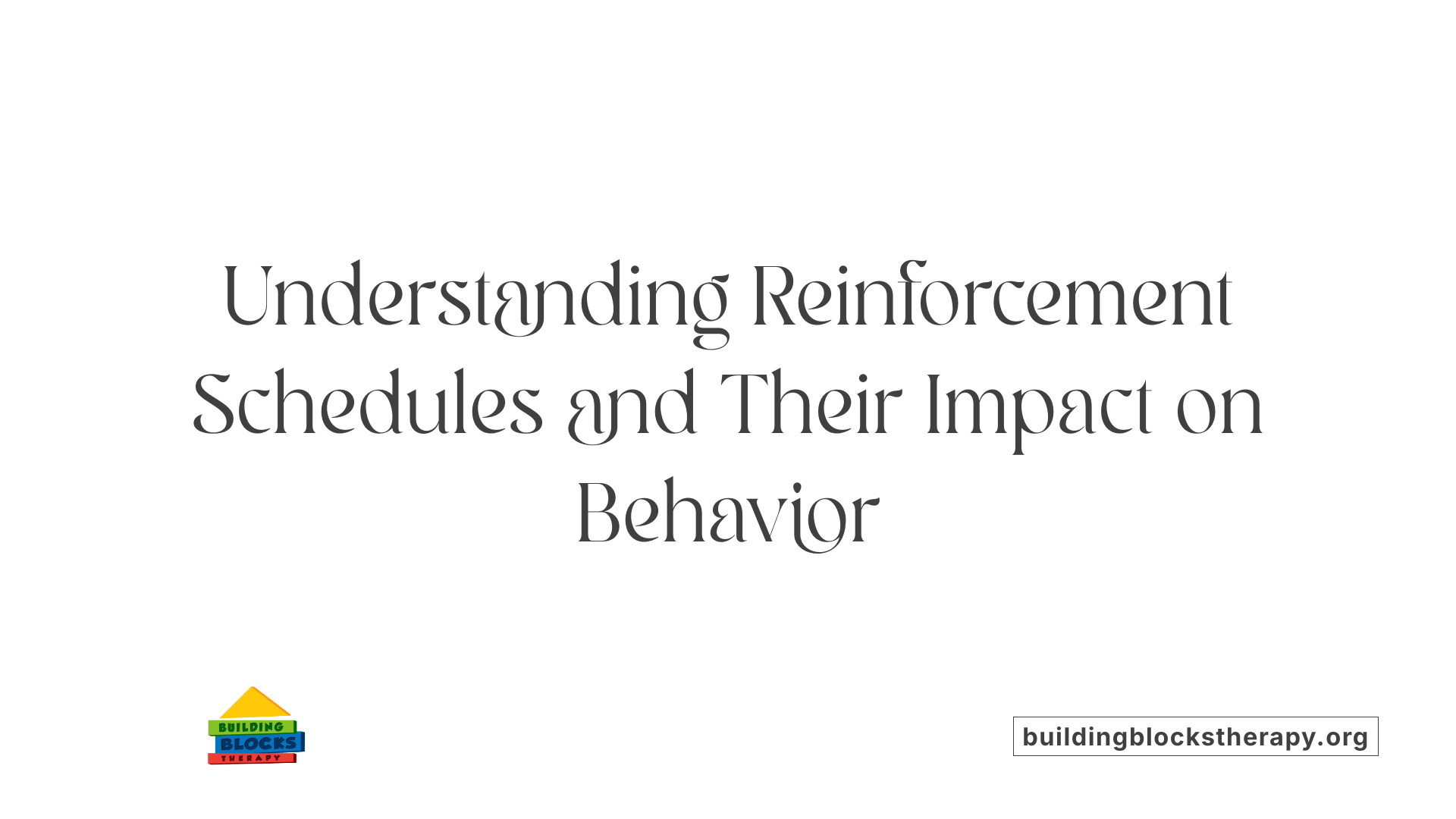 Understanding Reinforcement Schedules and Their Impact on Behavior