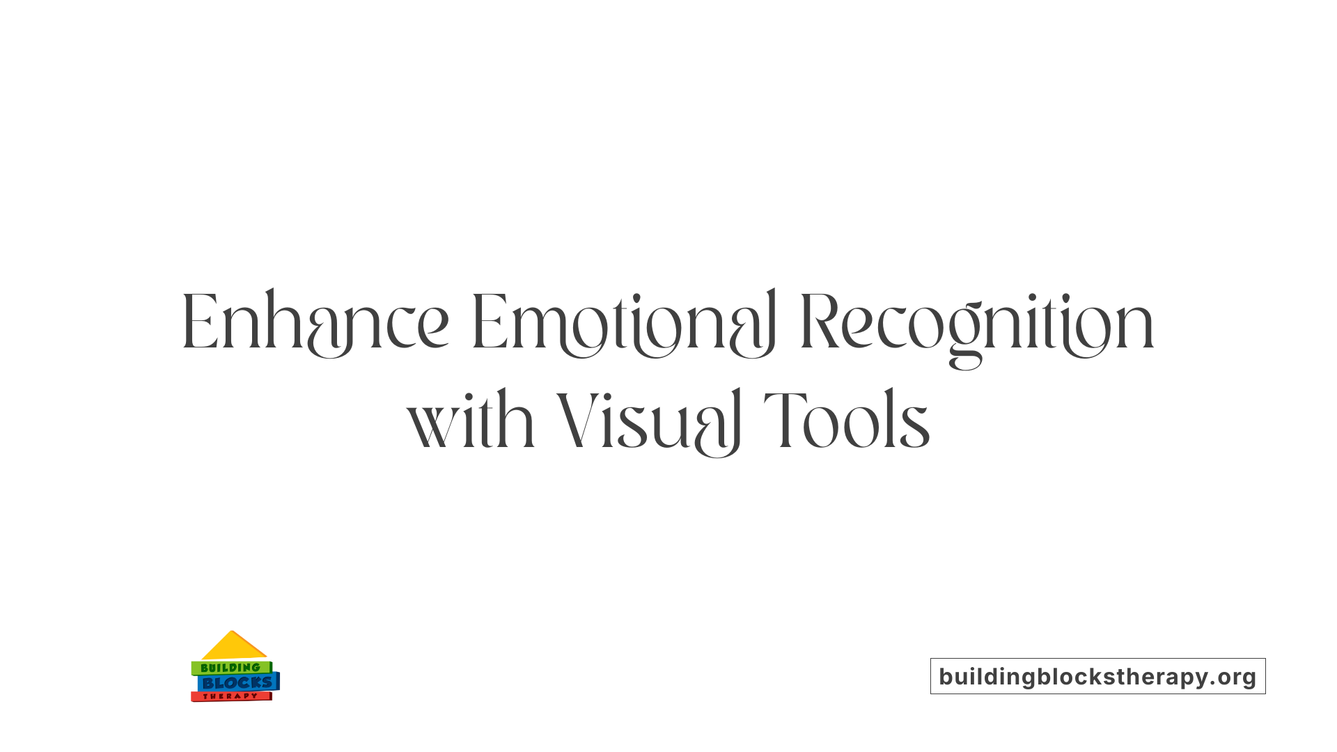 Enhance Emotional Recognition with Visual Tools