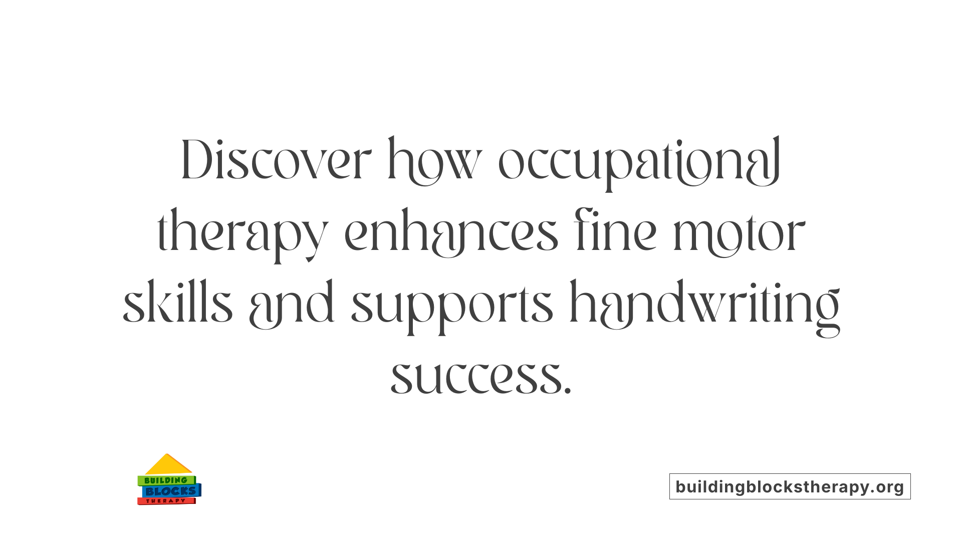 Discover how occupational therapy enhances fine motor skills and supports handwriting success.