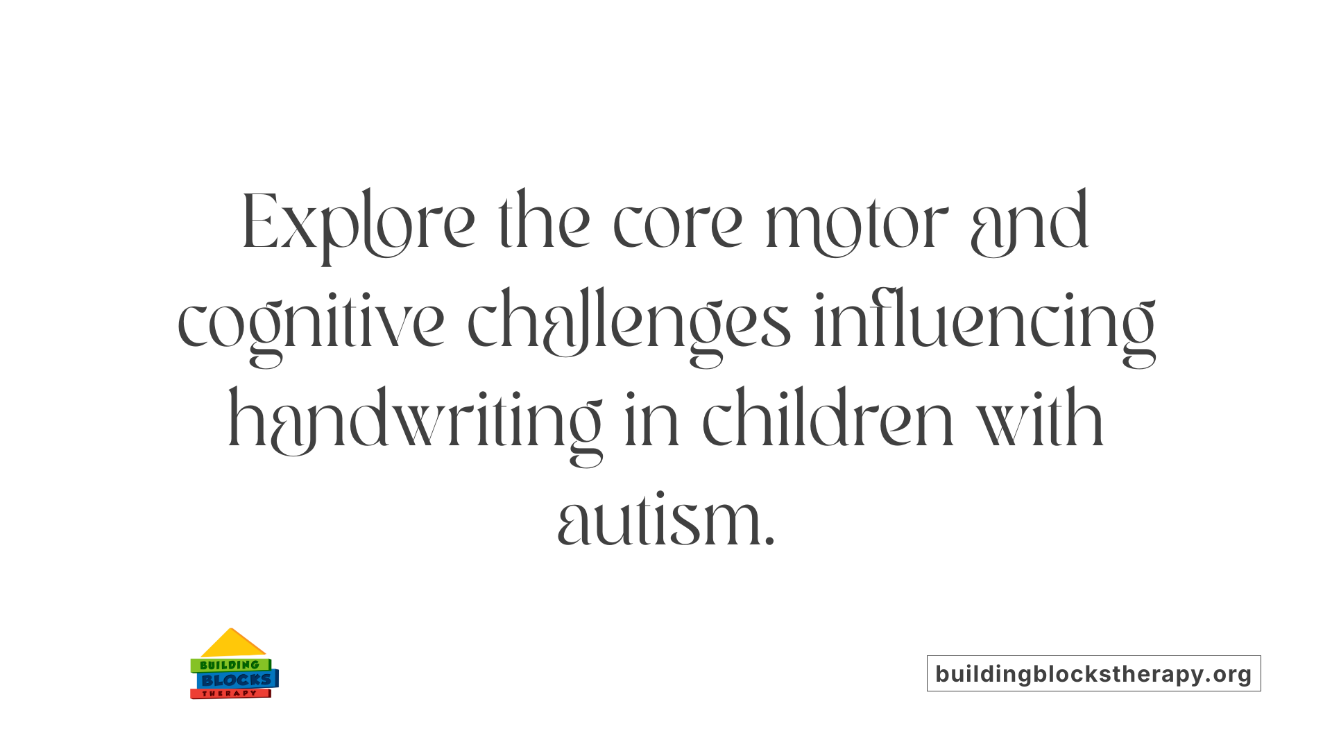 Explore the core motor and cognitive challenges influencing handwriting in children with autism.