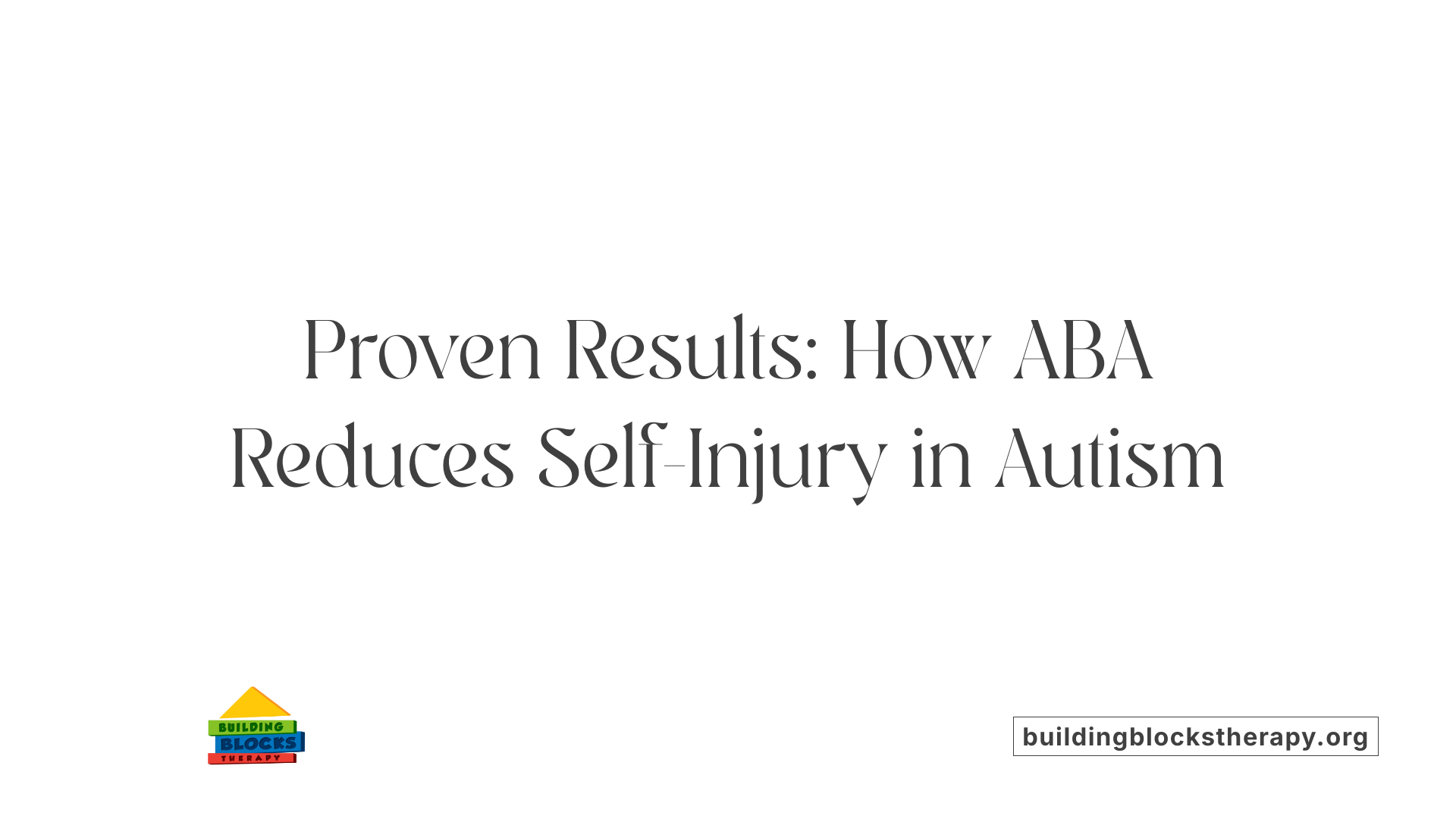 Proven Results: How ABA Reduces Self-Injury in Autism