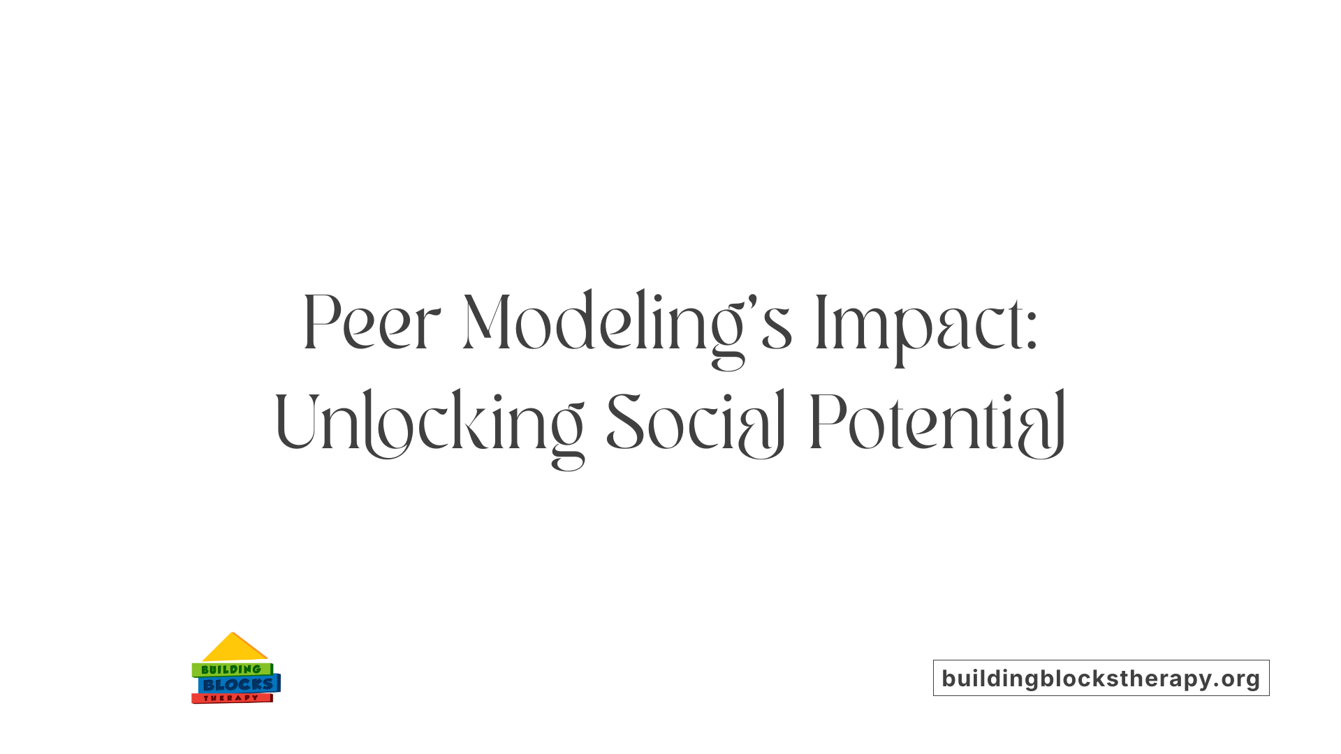 Peer Modeling's Impact: Unlocking Social Potential