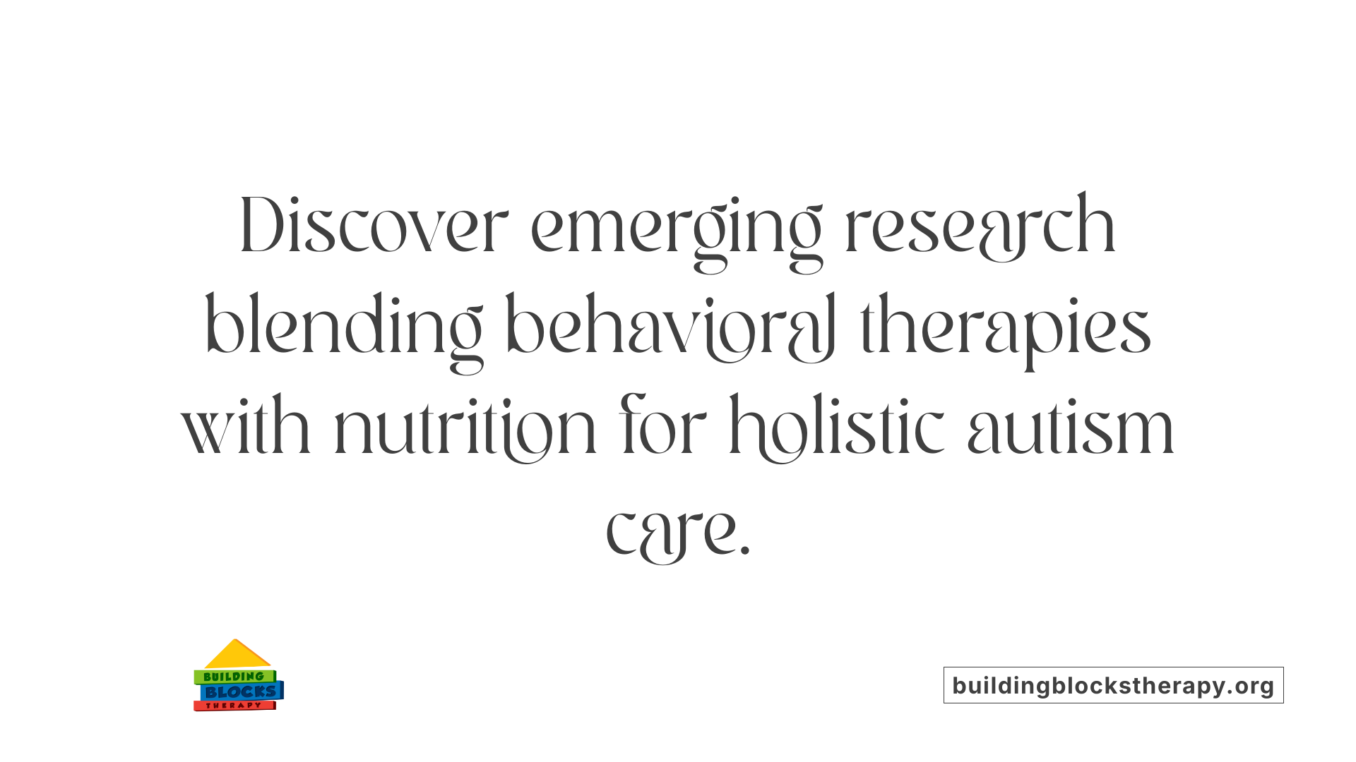 Discover emerging research blending behavioral therapies with nutrition for holistic autism care.