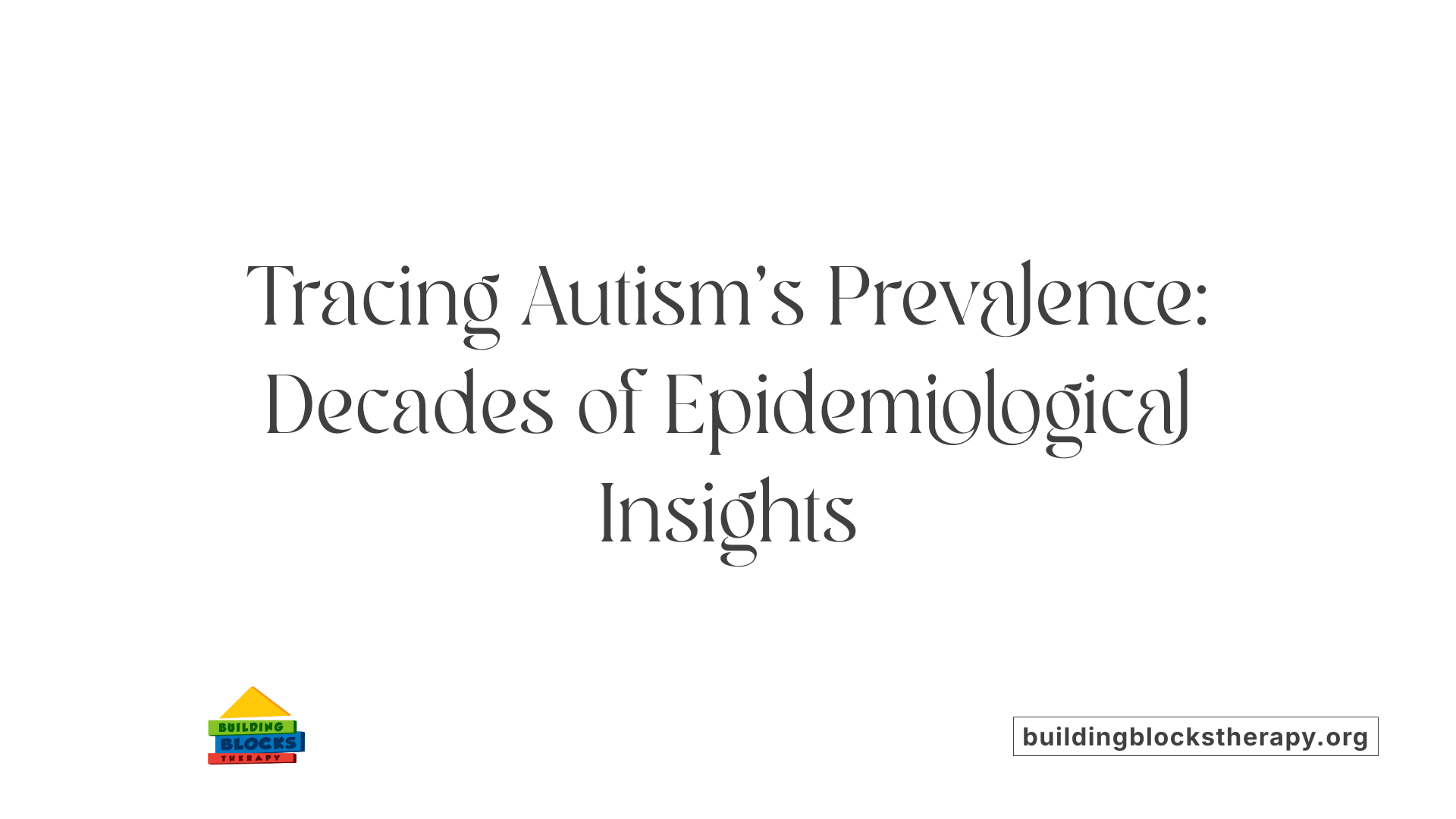 Tracing Autism's Prevalence: Decades of Epidemiological Insights