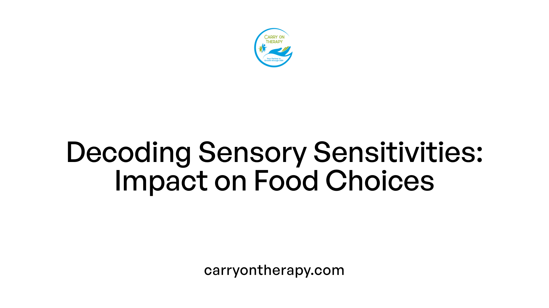 Decoding Sensory Sensitivities: Impact on Food Choices