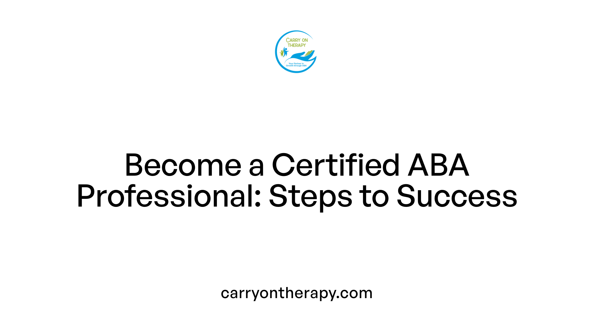 Become a Certified ABA Professional: Steps to Success