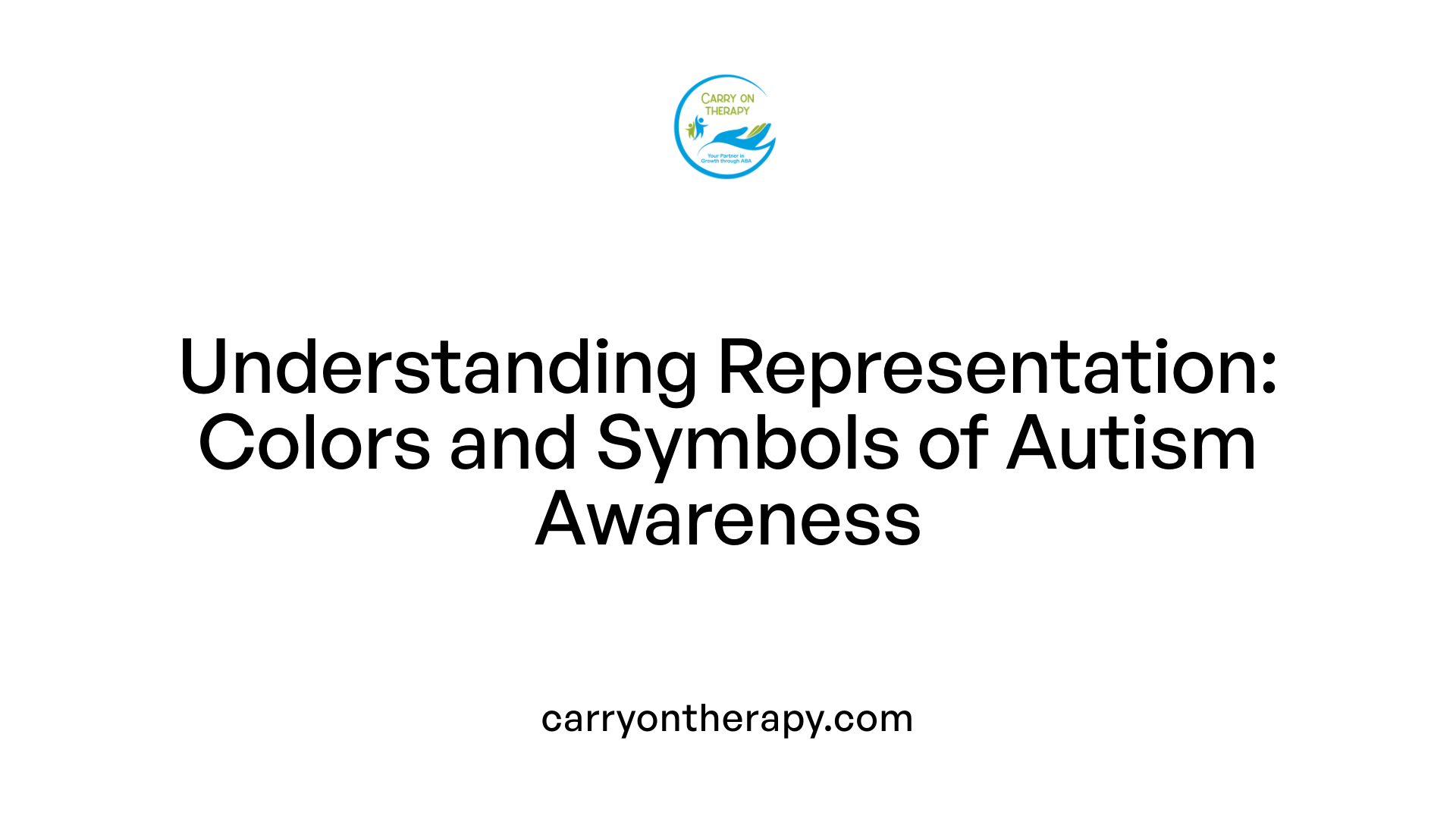Understanding Representation: Colors and Symbols of Autism Awareness