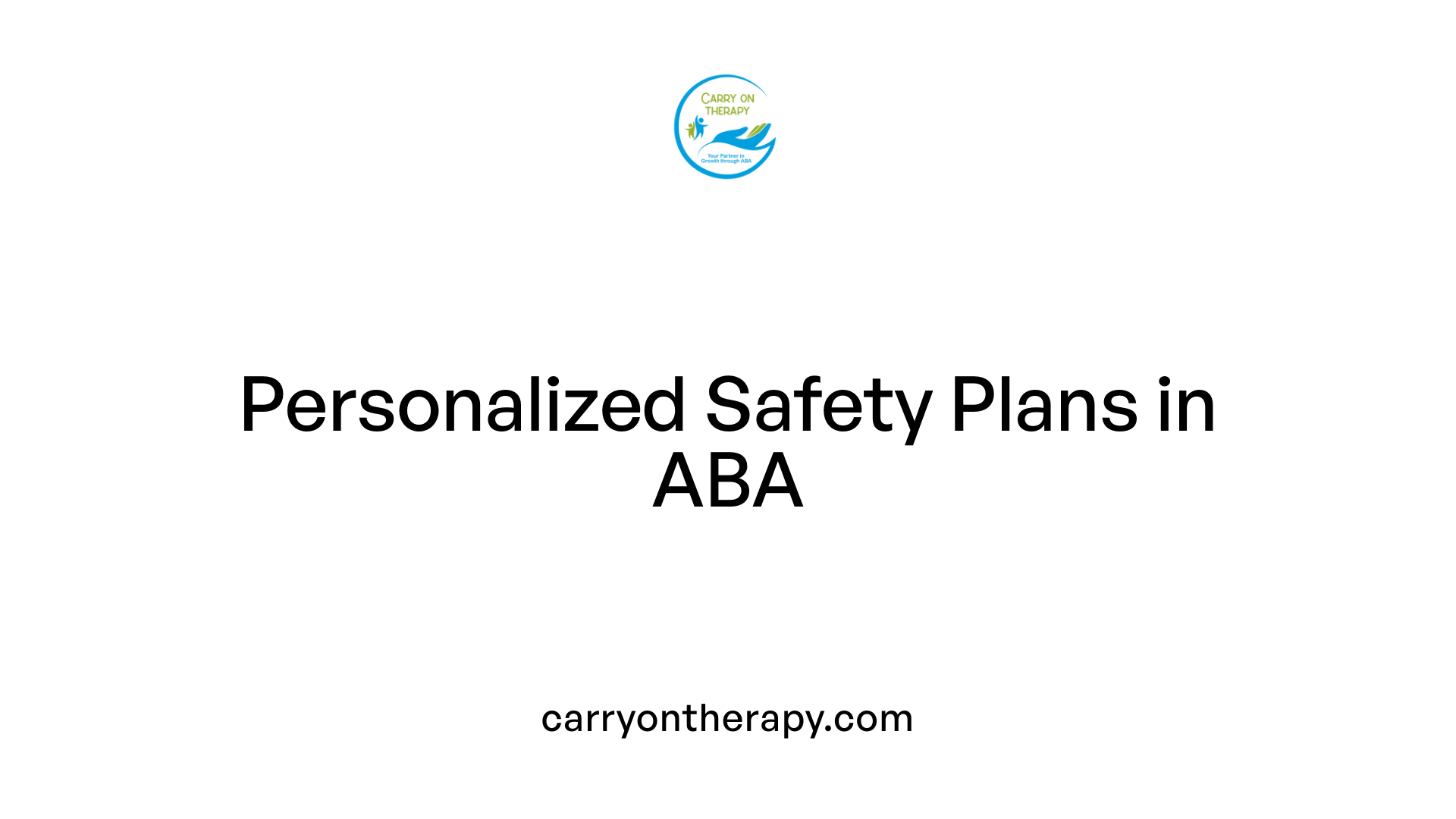 Personalized Safety Plans in ABA