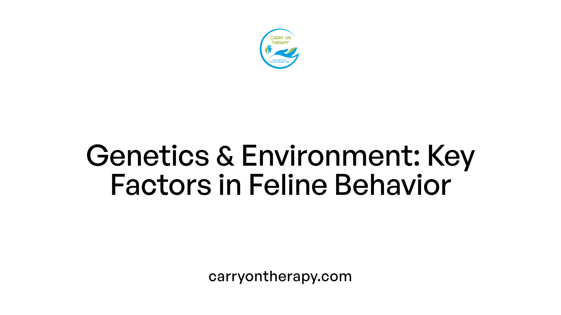 Genetics &amp; Environment: Key Factors in Feline Behavior