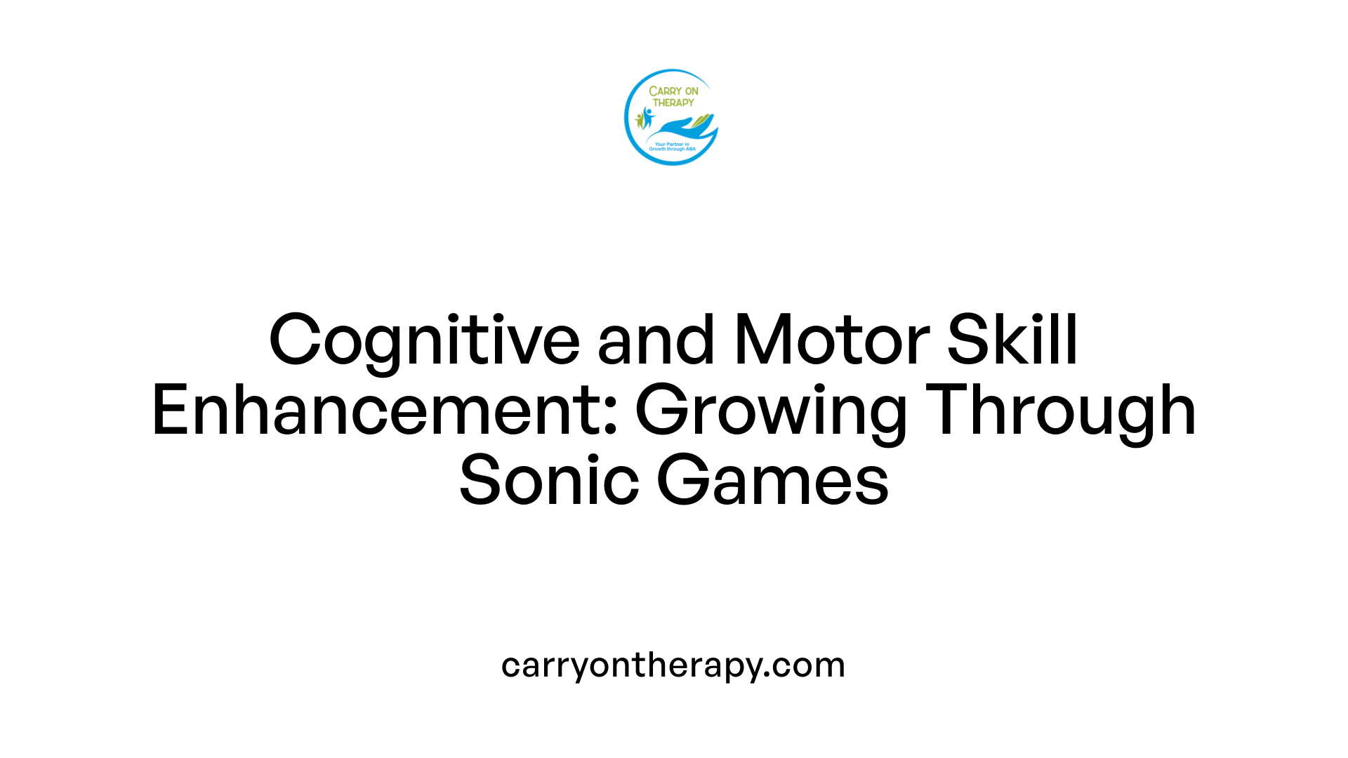 Cognitive and Motor Skill Enhancement: Growing Through Sonic Games