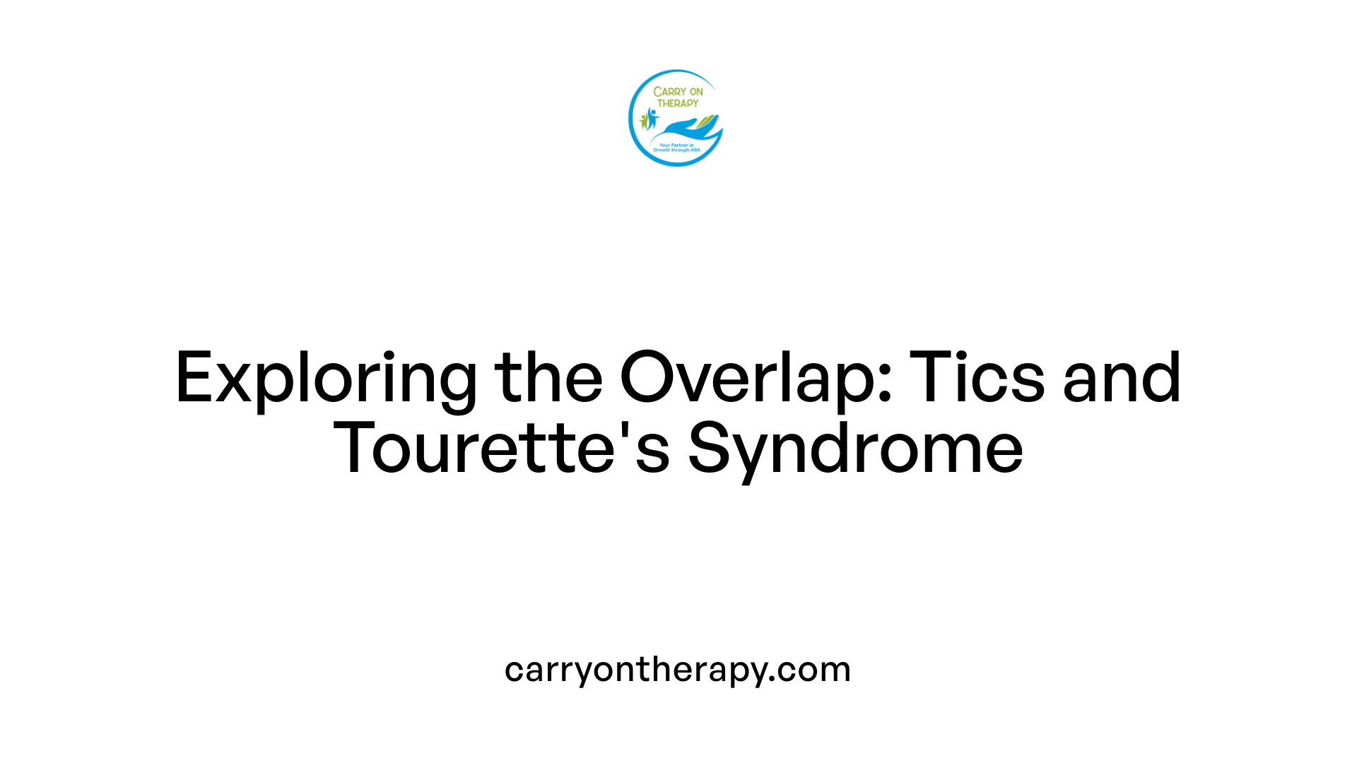 Exploring the Overlap: Tics and Tourette's Syndrome