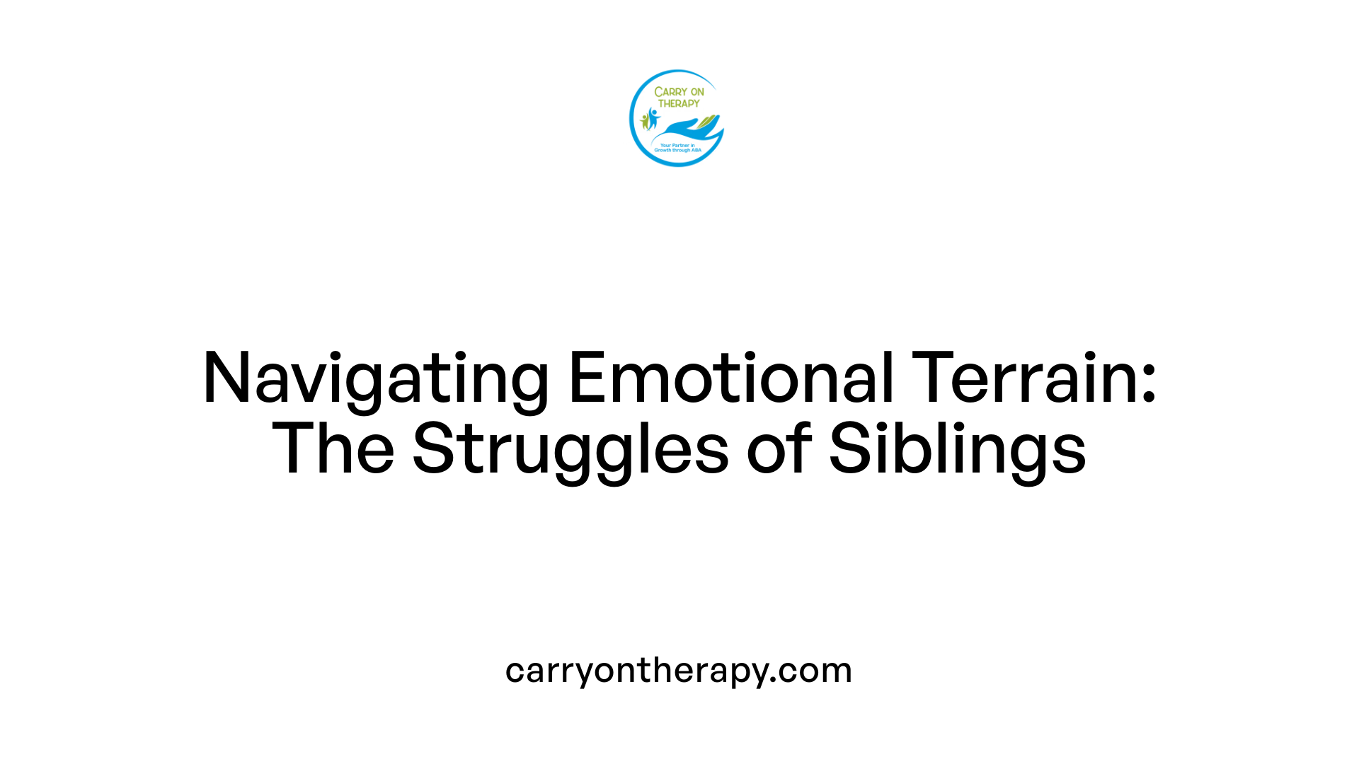 Navigating Emotional Terrain: The Struggles of Siblings
