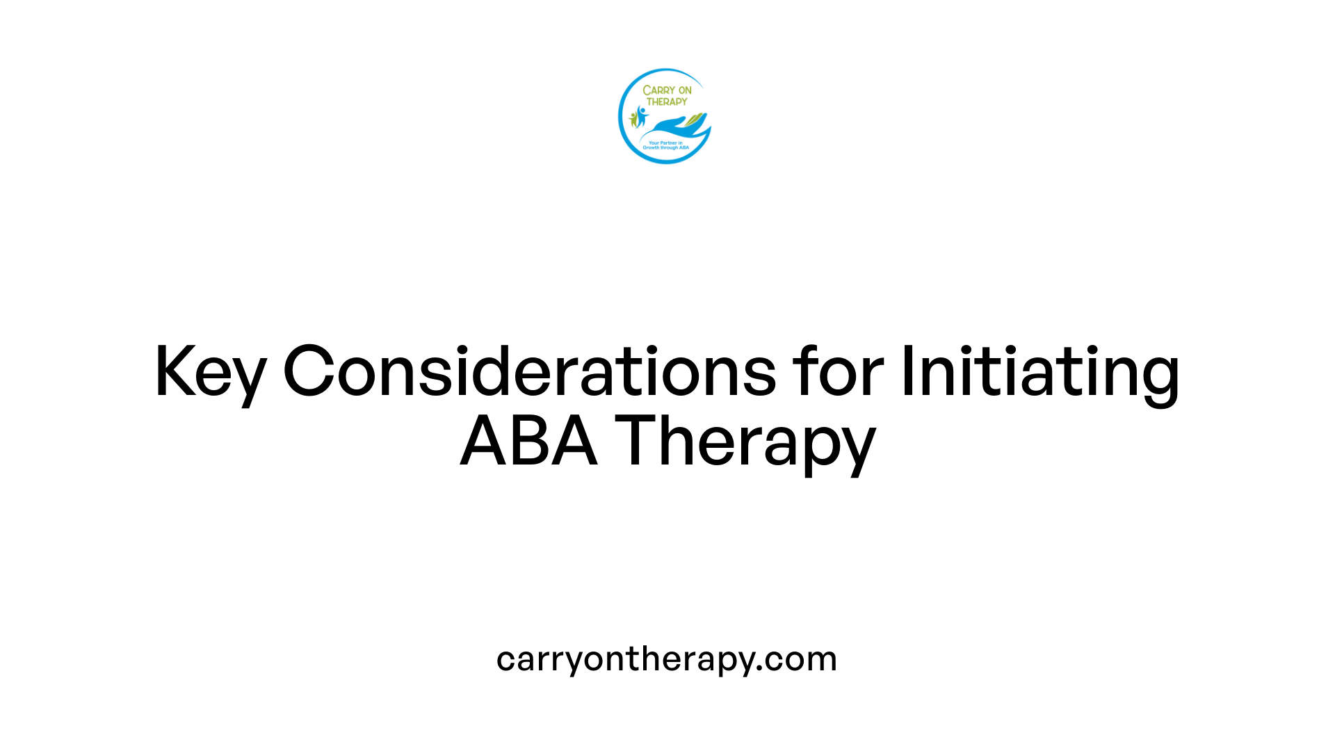 Key Considerations for Initiating ABA Therapy